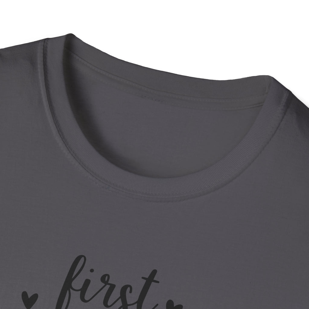 First I Drink Coffee - Unisex Softstyle T-Shirt