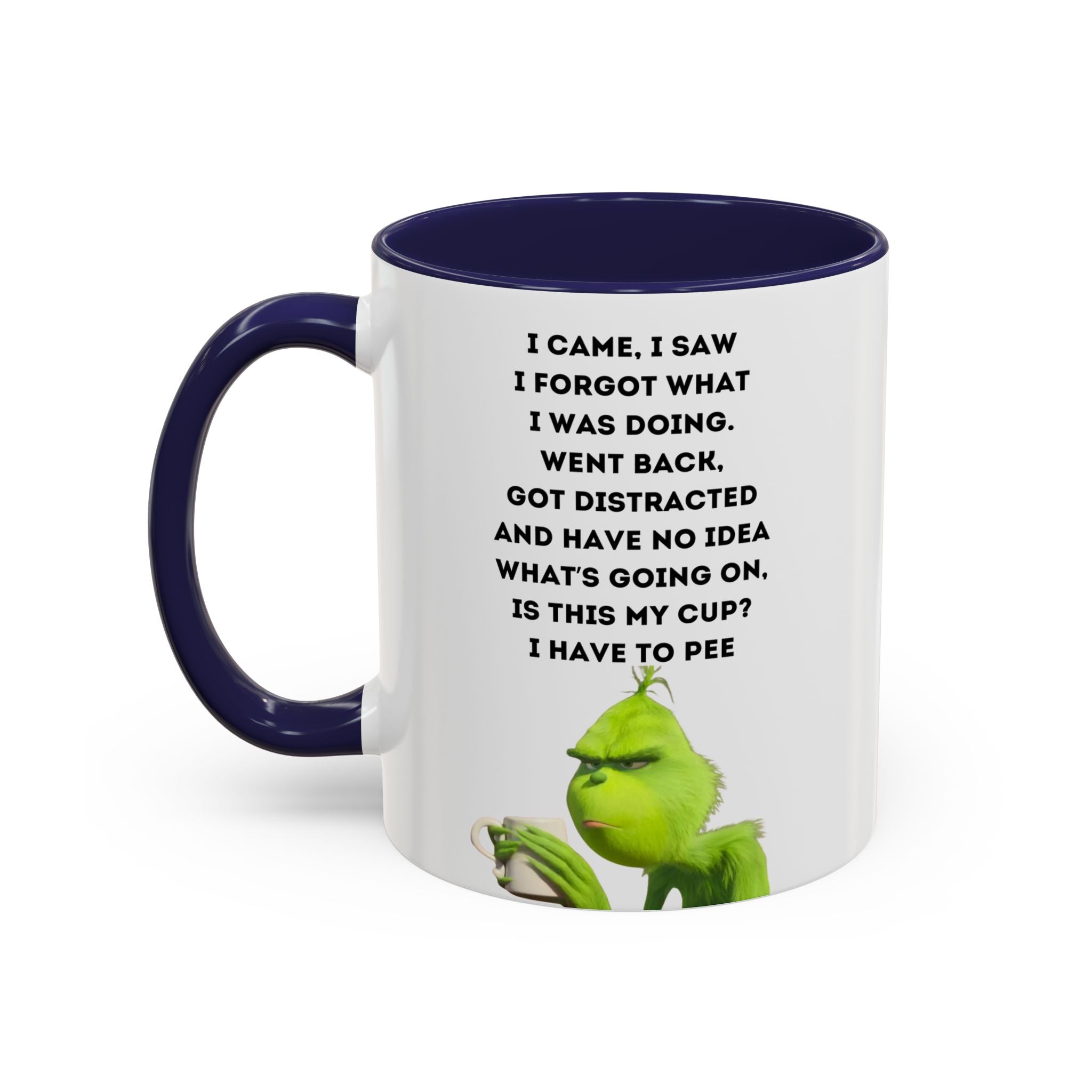 Grumpy Grinch Quote Accent Coffee Mug | Funny Holiday Coffee Cup