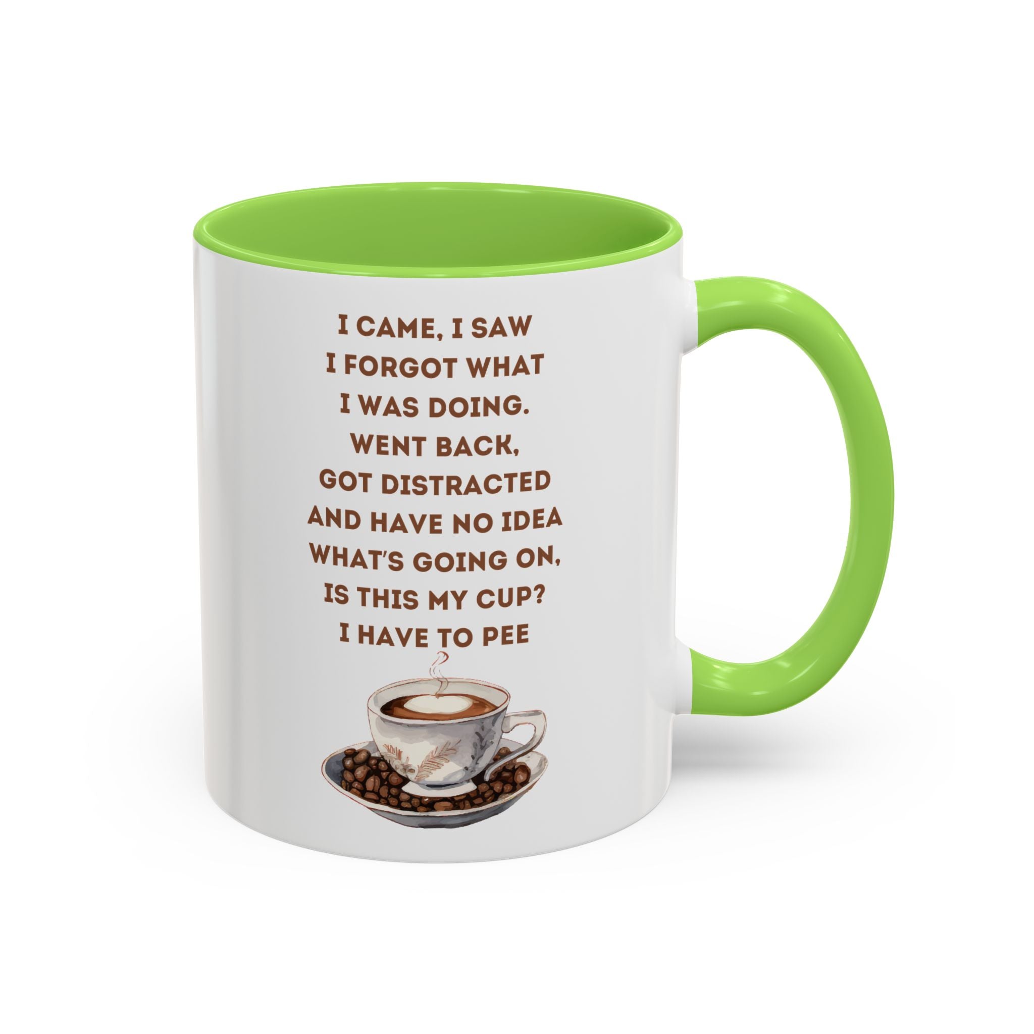 I Have to Pee = Funny Coffee Mugs, Colorful 11oz and 15oz Cups, Great for Gifts, Home Decor, Office Humor, Fun Drinkware