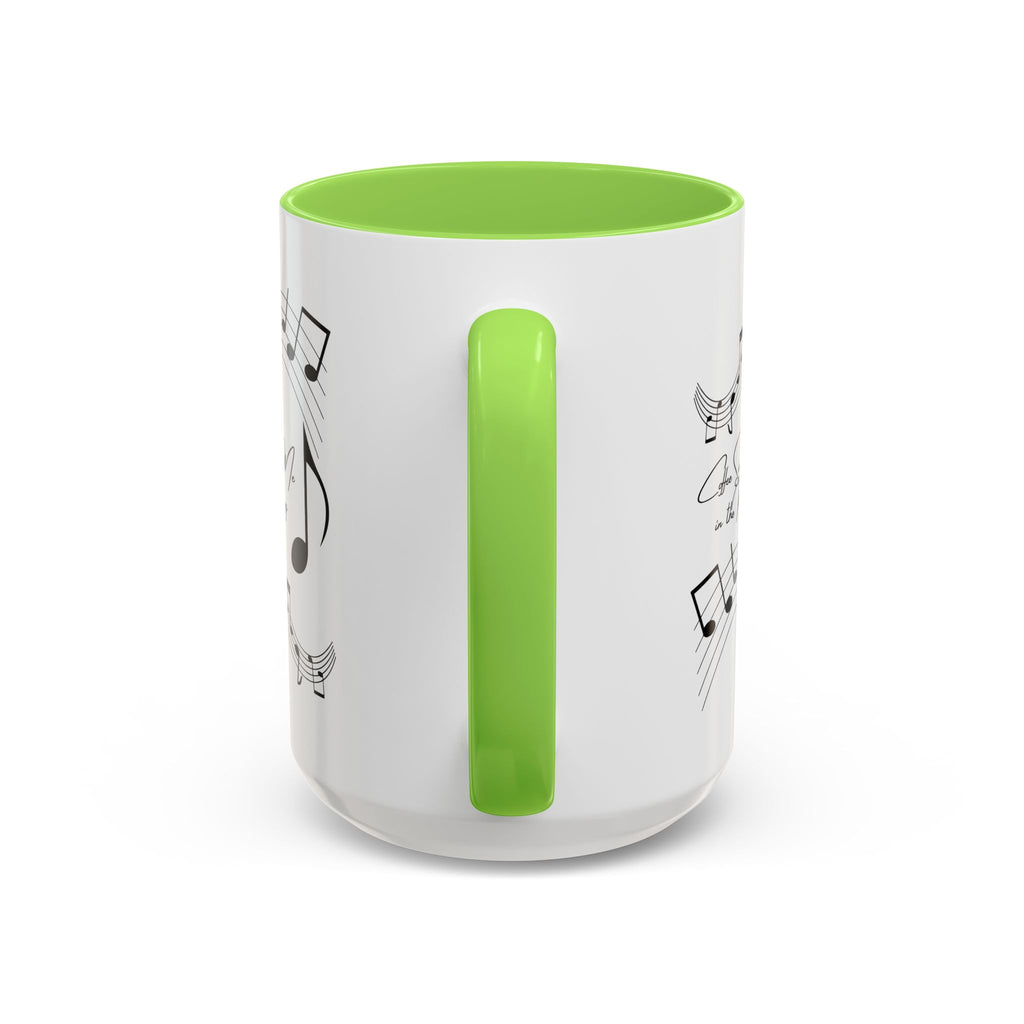 Coffee Sings to Me in the Morning - White Ceramic Mug Many Colors