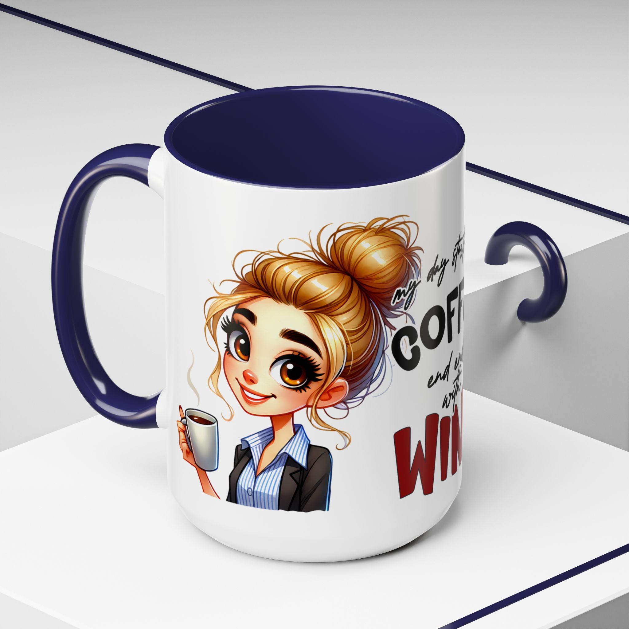 My Day Starts With Coffee and Ends With Wine Mug | Accent Coffee Mug