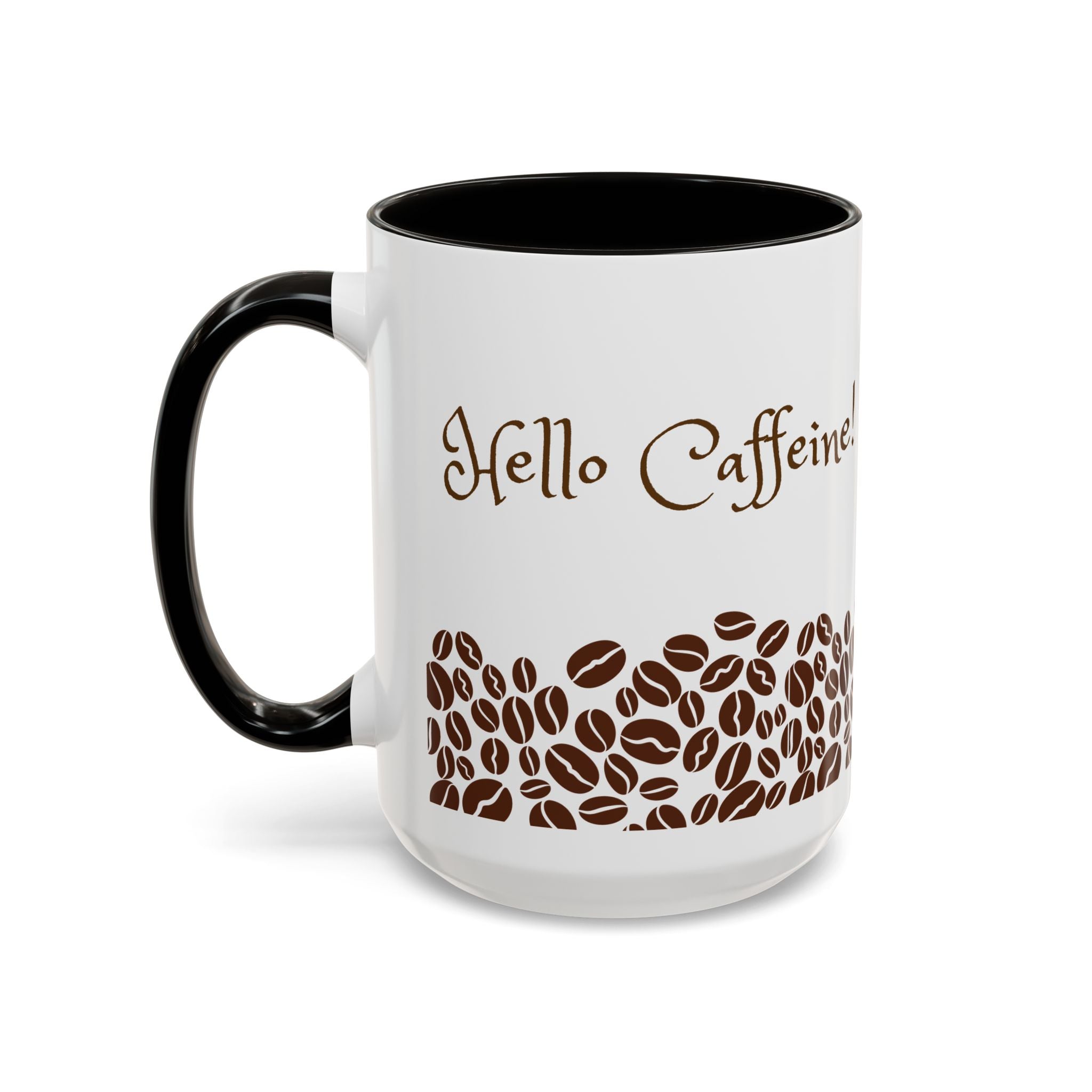 Hello Caffeine! Coffee Bean Ceramic Mug (11oz & 15oz)