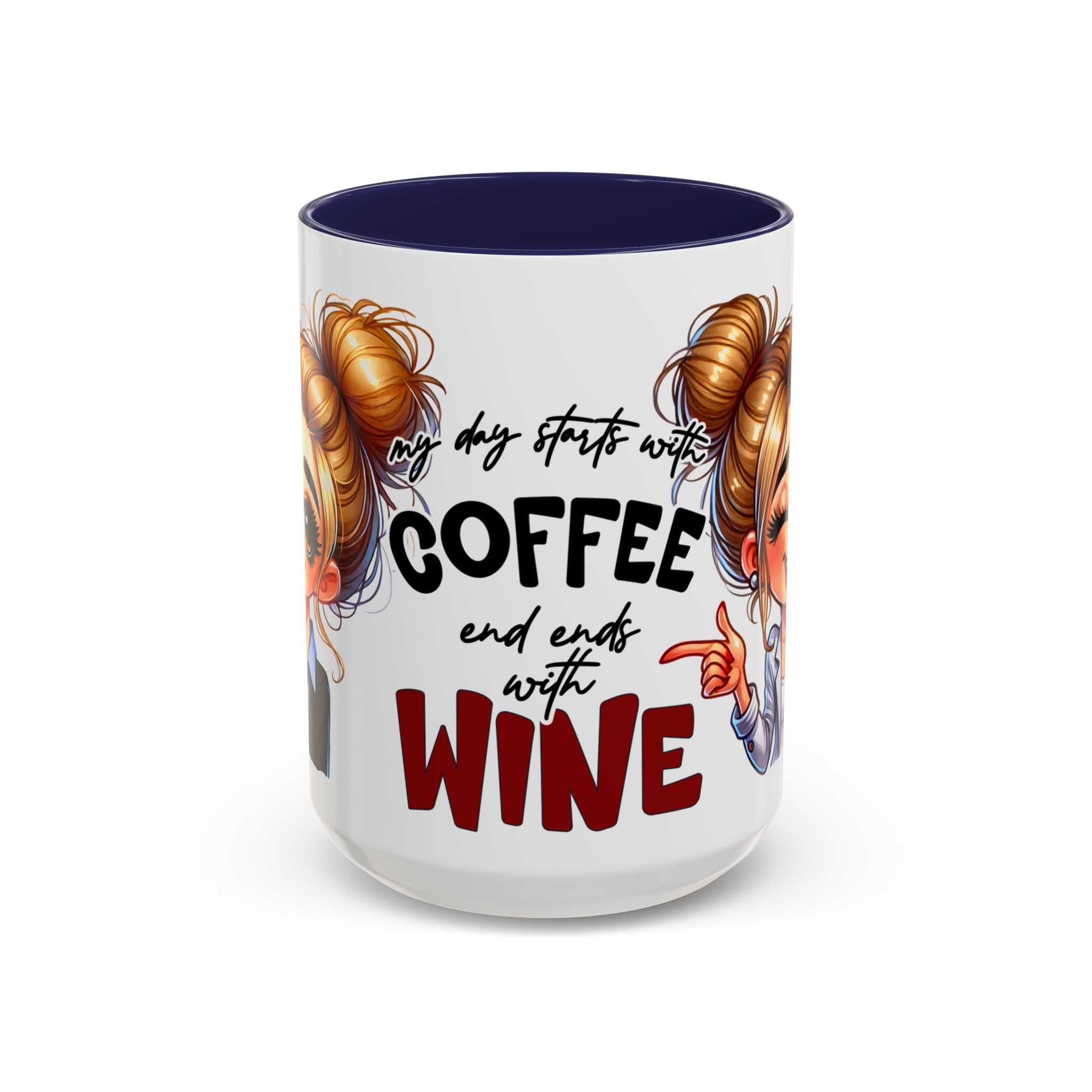 My Day Starts With Coffee and Ends With Wine Mug | Accent Coffee Mug