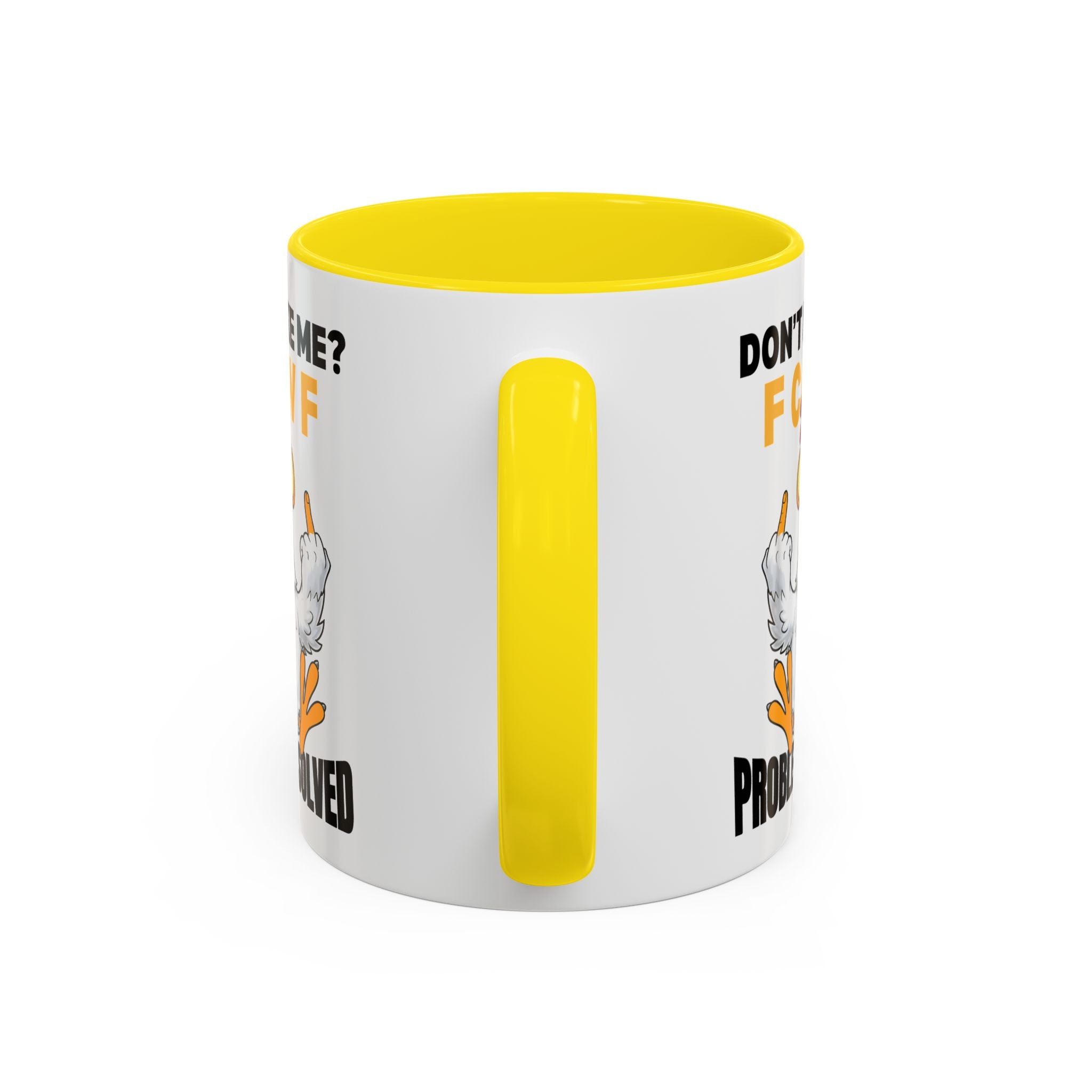 Don’t Like Me? F CAW F Chicken Mug — Funny Sarcastic Coffee Cup (11/15oz)