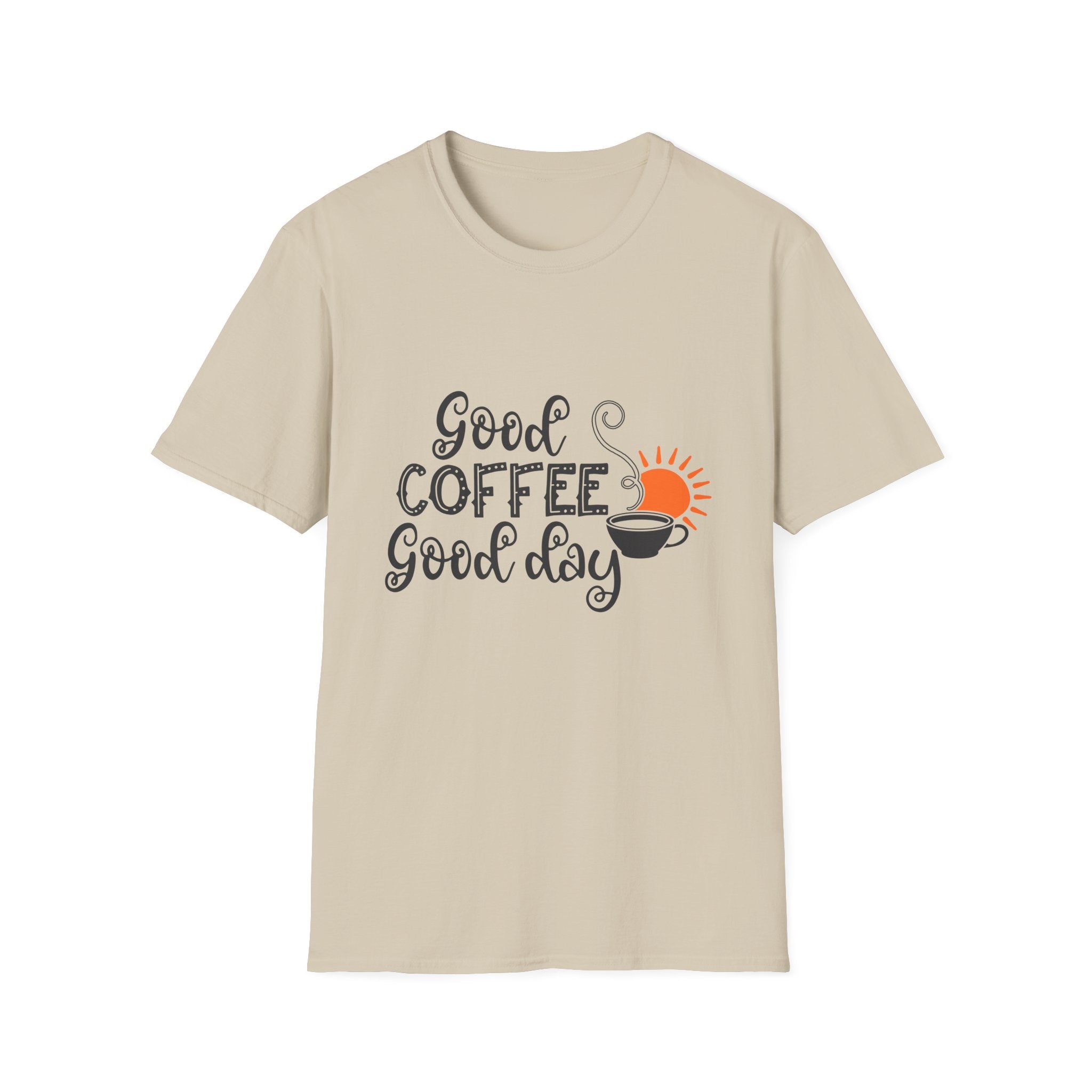Good Coffee Good Day - Unisex Softstyle T-Shirt