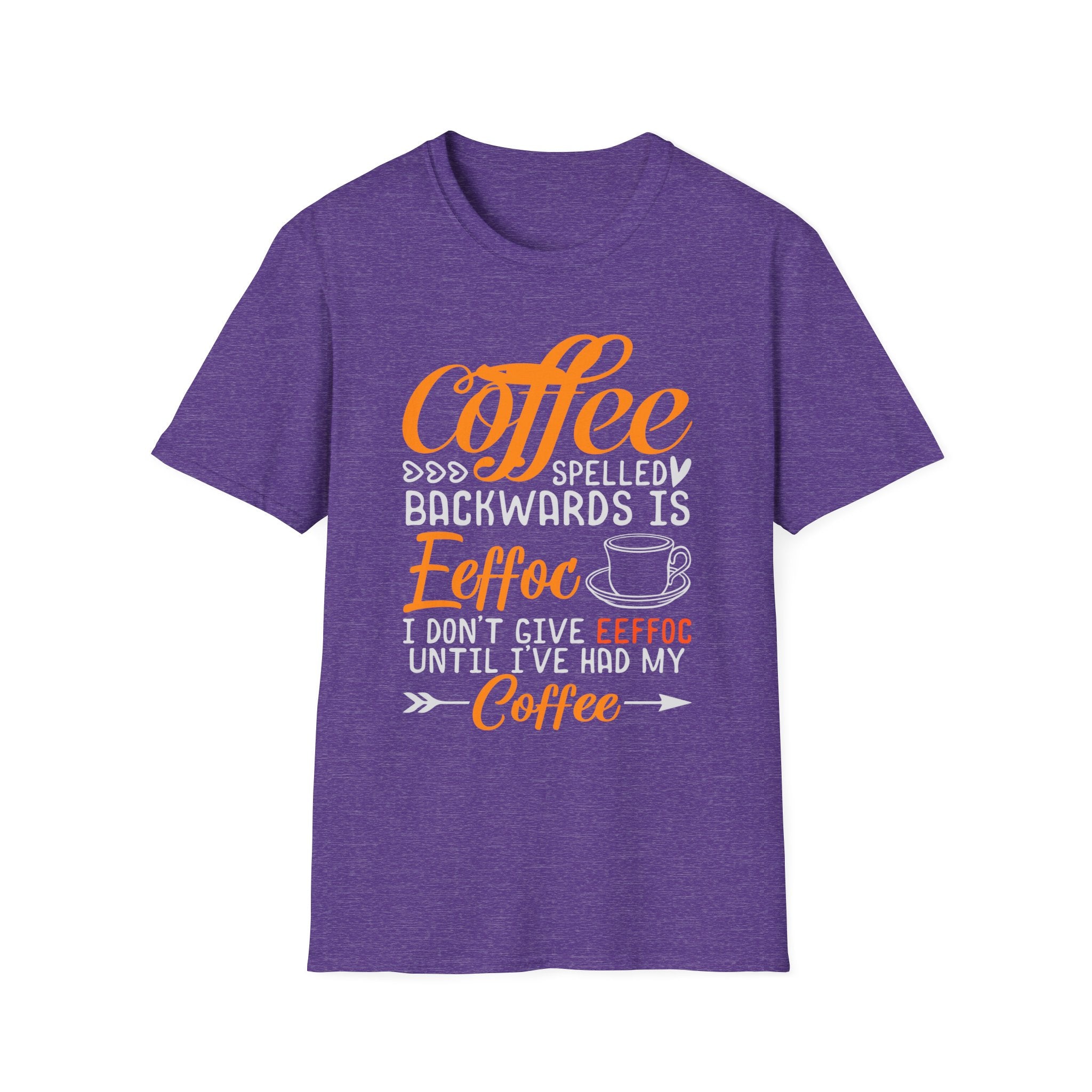 Eeffoc Coffee T-Shirt, Unisex Tee, Caffeine Lover Shirt, Funny Graphic Tee, Coffee Gift for Men and Women