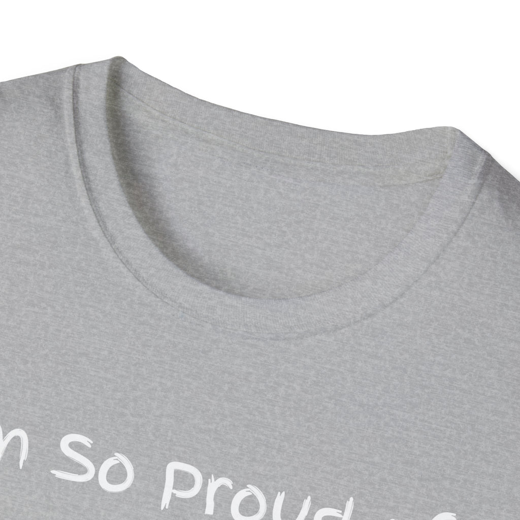Proud of Myself Unisex T-Shirt, Self Love Tee, Positive Vibes Shirt, Empowering Gift, Inspirational Apparel