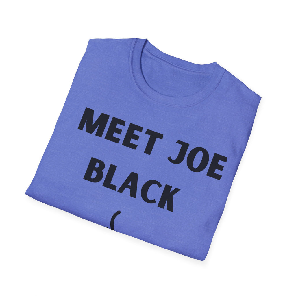 Meet Joe Black - Unisex Softstyle T-Shirt