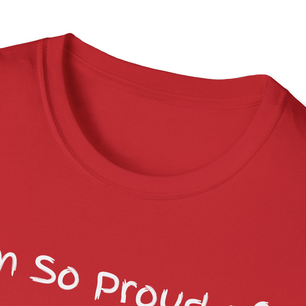 Proud of Myself Unisex T-Shirt, Self Love Tee, Positive Vibes Shirt, Empowering Gift, Inspirational Apparel