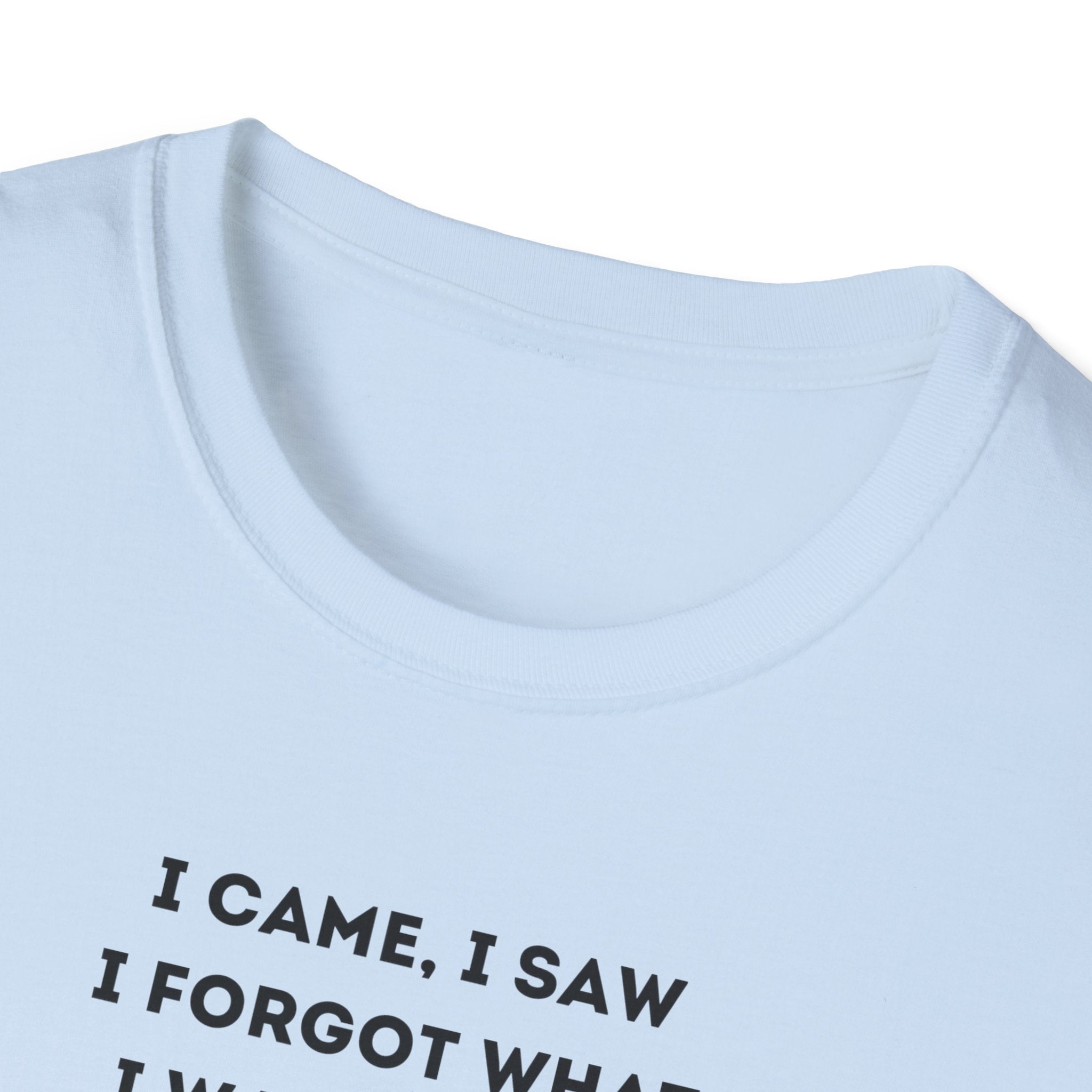 Forgetful Mini Character I Have To Pee T-Shirt | Funny Quote Tee
