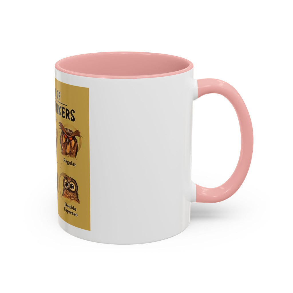 The Hoo Hoo's Of Coffee Drinker's -  Mug