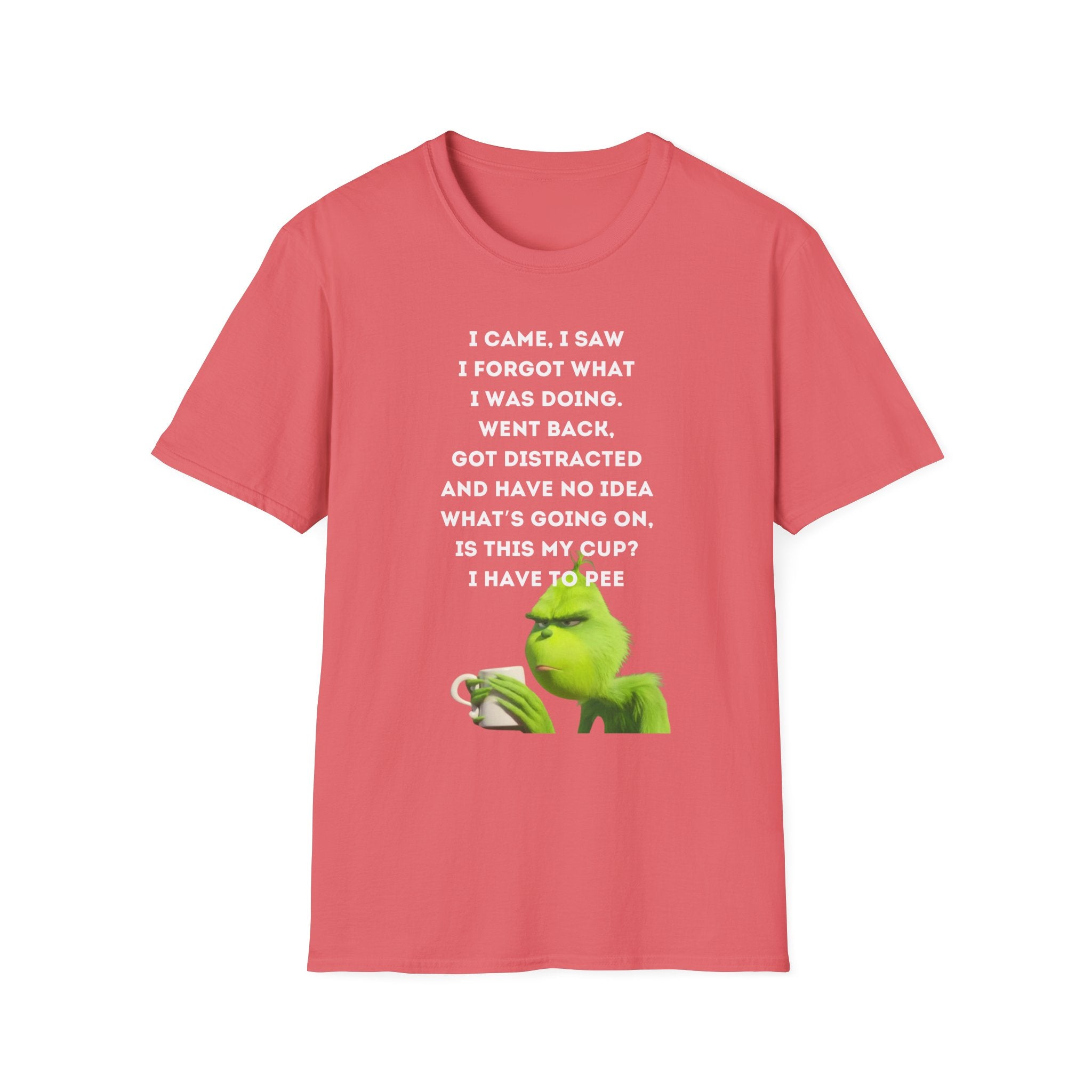 Funny Grinch Quote T-Shirt, Humorous Gift, Casual Wear, Birthday Shirt, Unisex Tee, Perfect for Friends