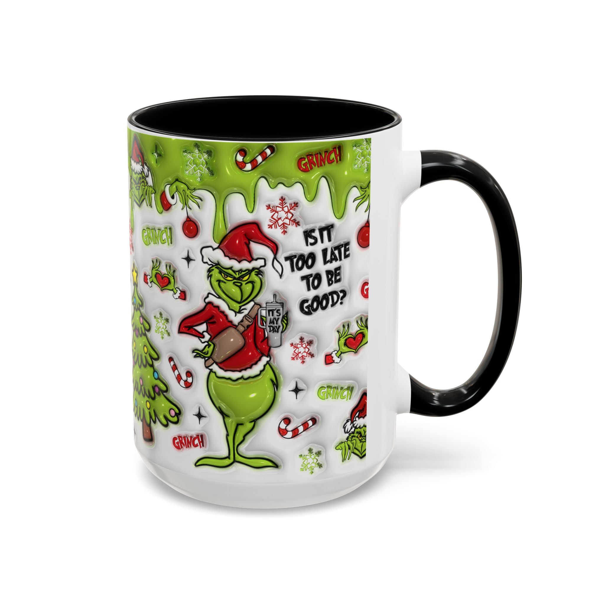 Grinch Holiday Coffee Mug — "Is It Too Late to Be Good?" Accent 11/15oz