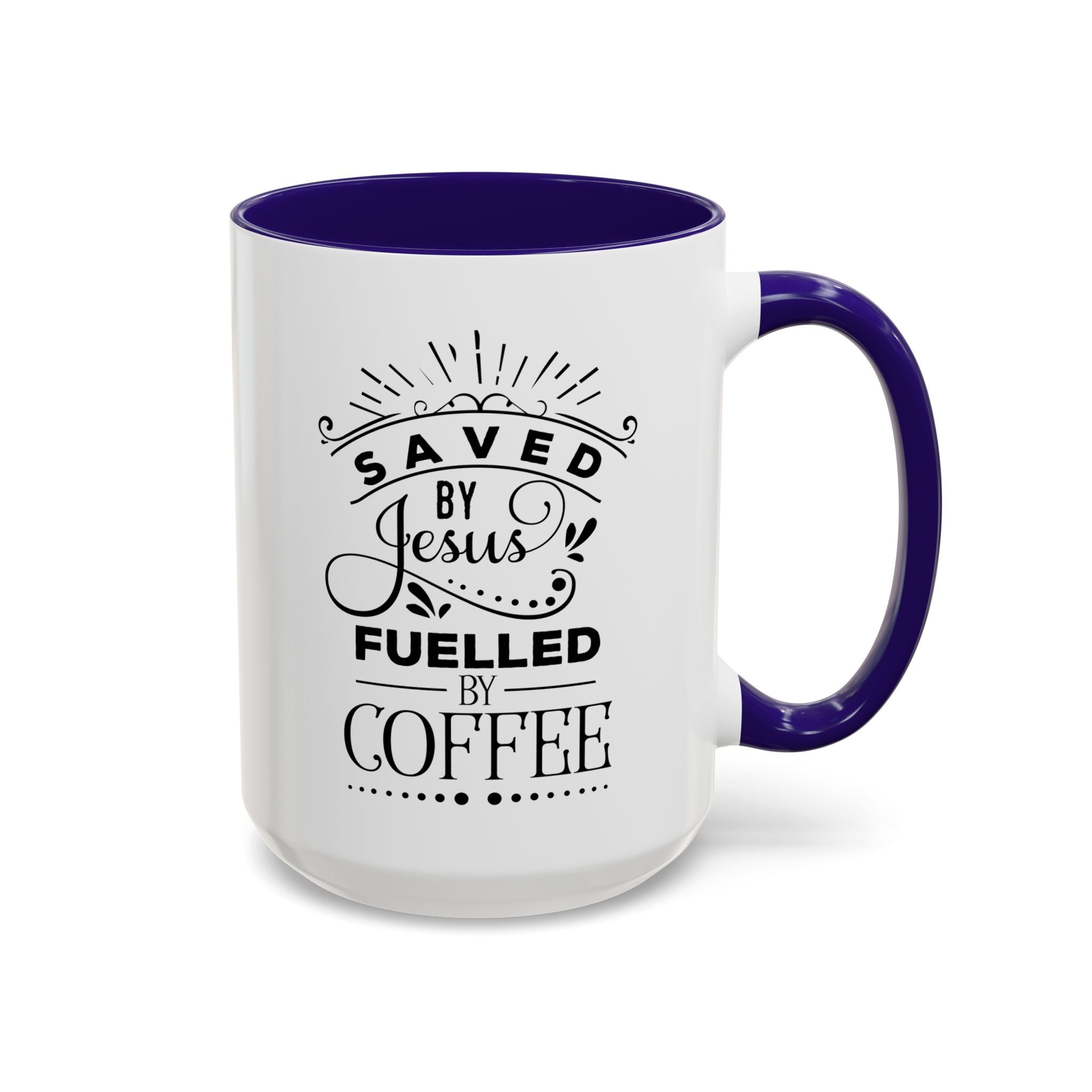 Jesus and Coffee Mug, Inspirational Christian Gift, Colorful Ceramic Cup, Saved By Jesus Fueled By Coffee, Many Colors, Kitchen Decor, Tea