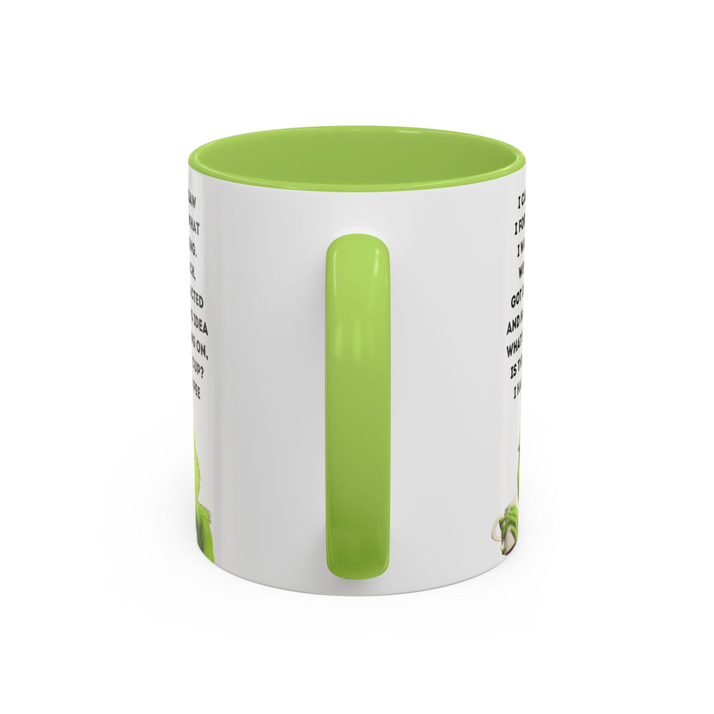 Grumpy Grinch Quote Accent Coffee Mug | Funny Holiday Coffee Cup