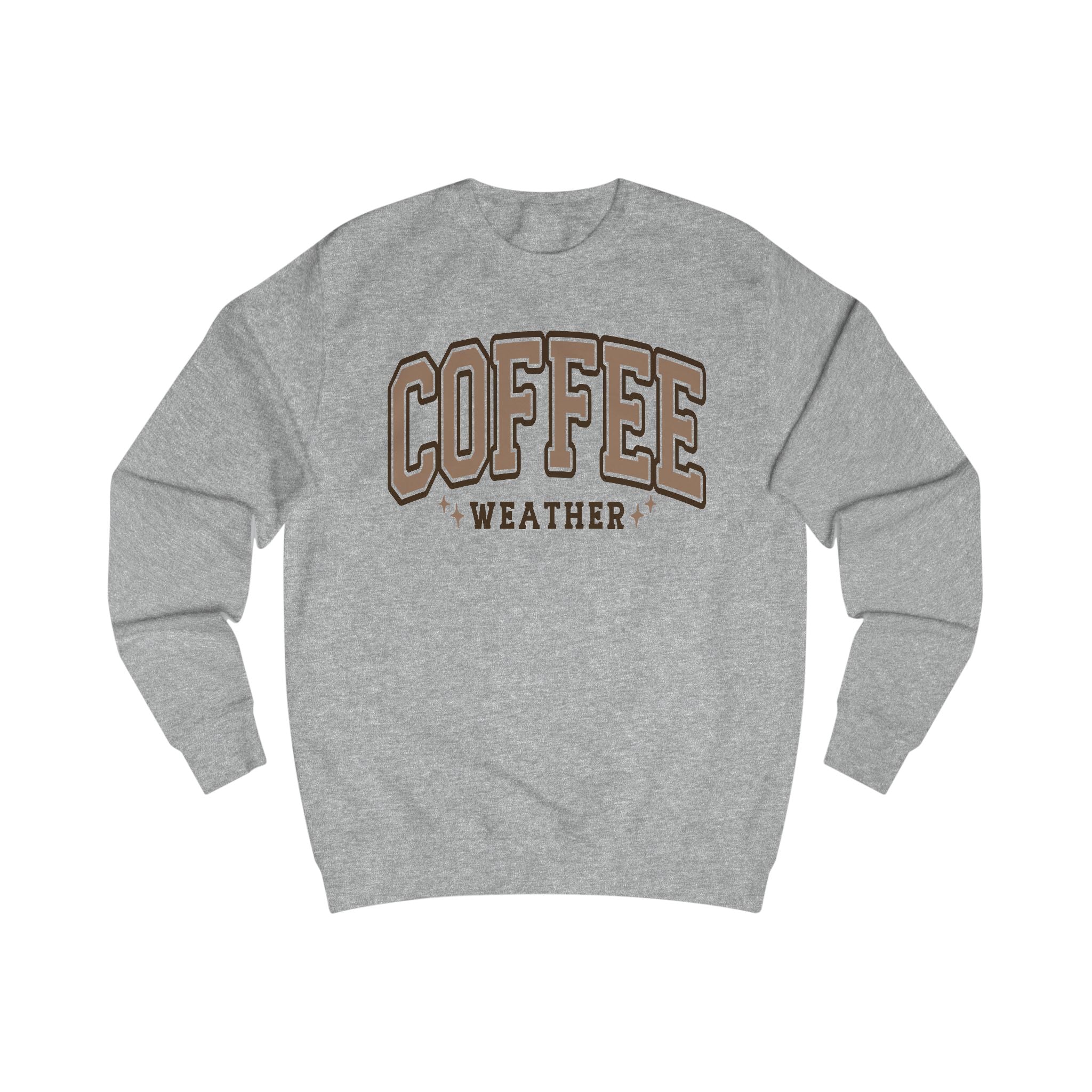 Cozy Coffee Weather Sweatshirt, Mens Womans Unisex Pullover, Gift for Coffee Lovers, Fall Fashion, Casual Wear