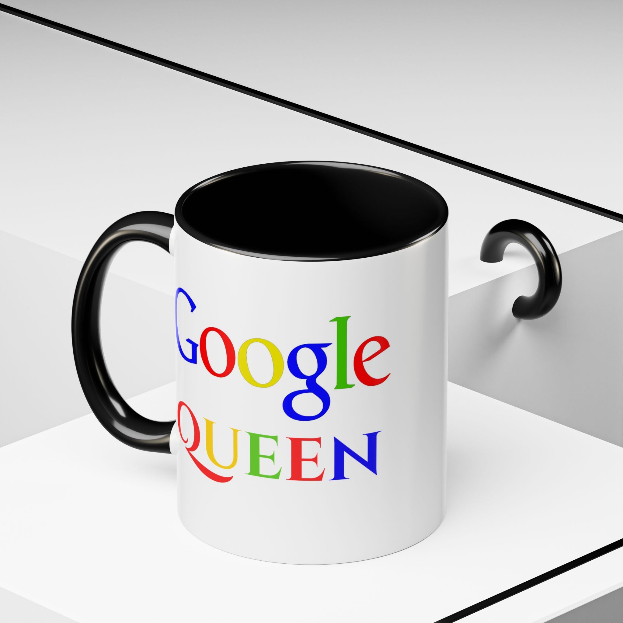 Google Queen Accent Mug — Colorful Novelty Coffee Cup (11/15oz)