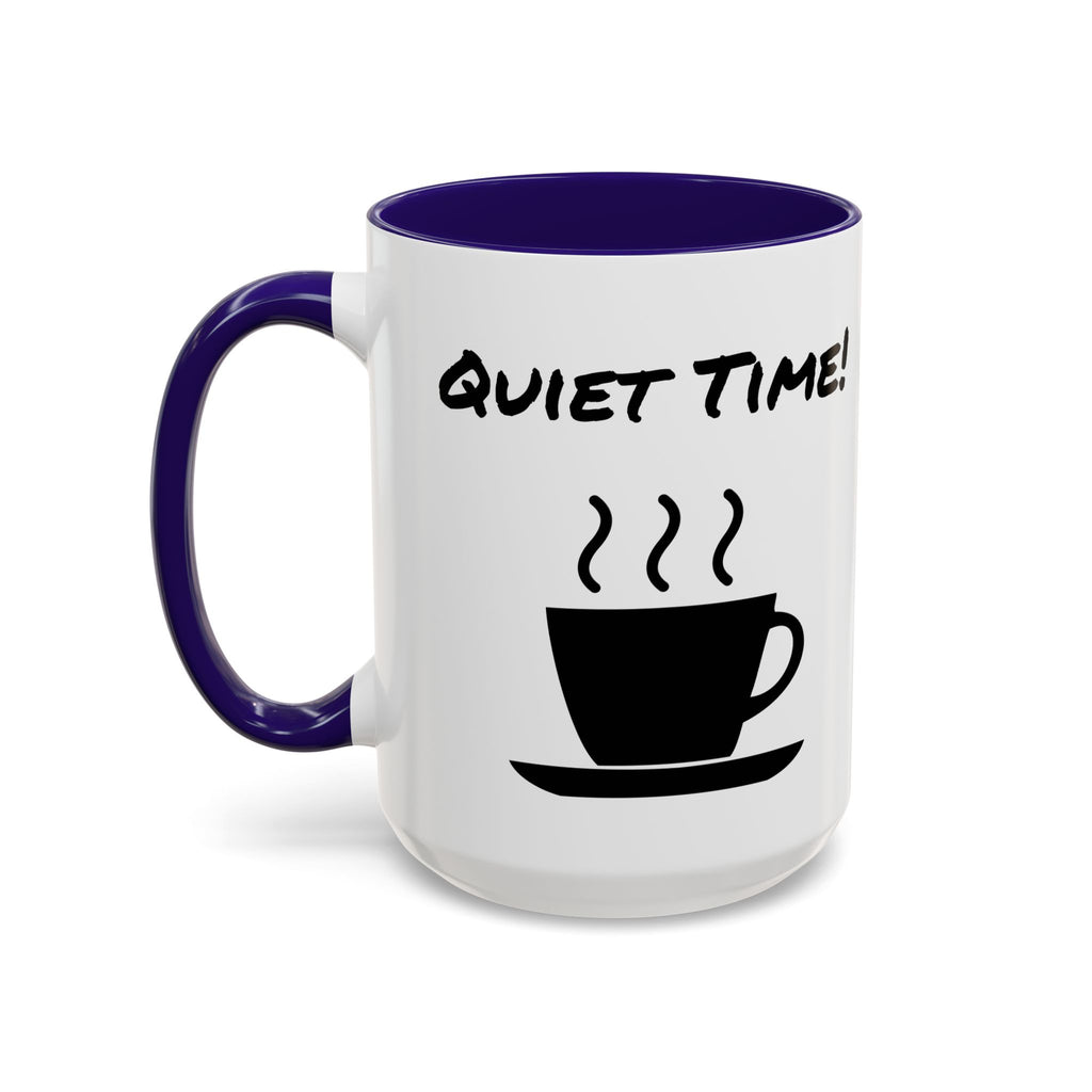 Quiet Time Coffee Mug — Black Accent 11oz/15oz