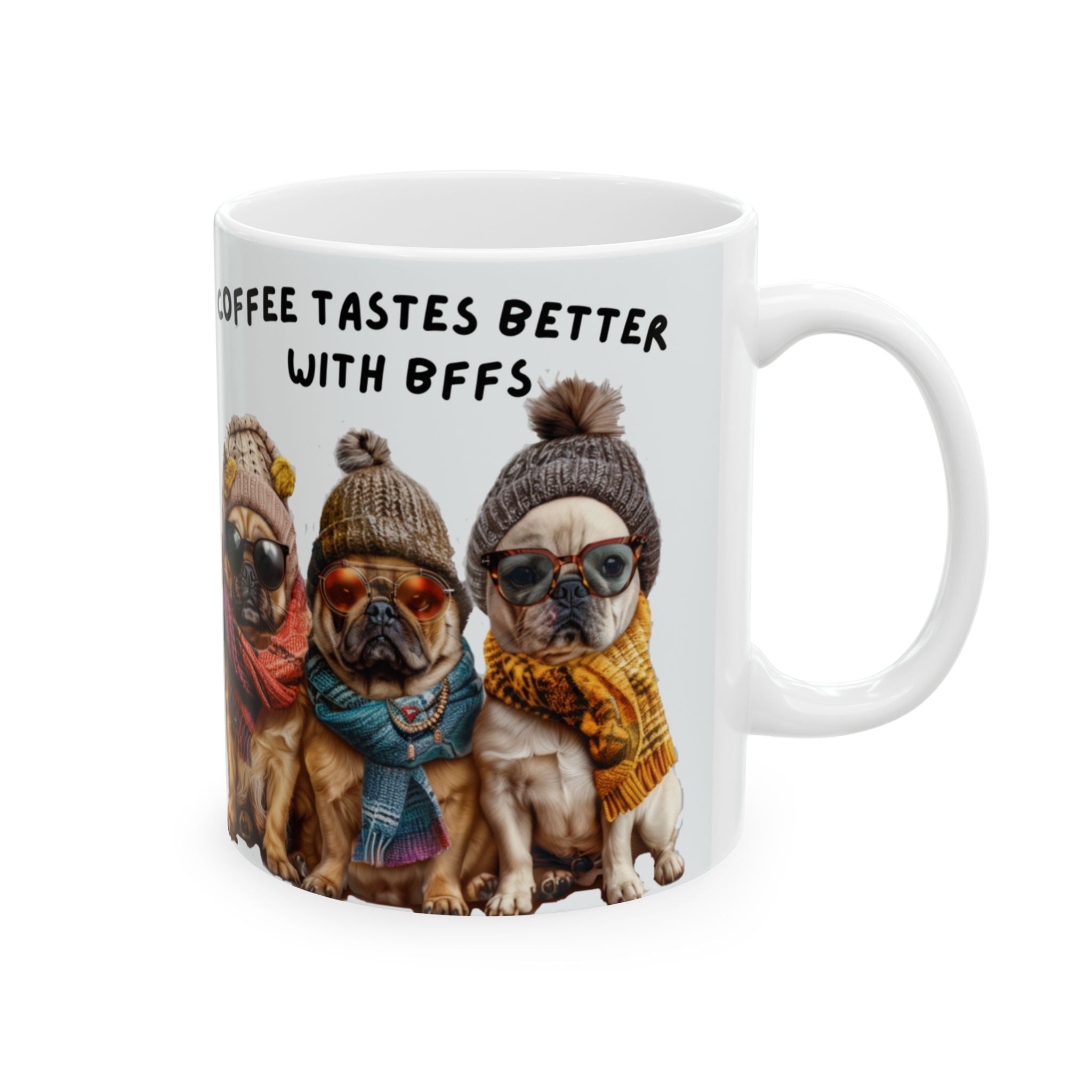 Coffee Mug — "Coffee Tastes Better With Pugs" Cute Pug Winter Beanie Ceramic Mug (11oz, 15oz)