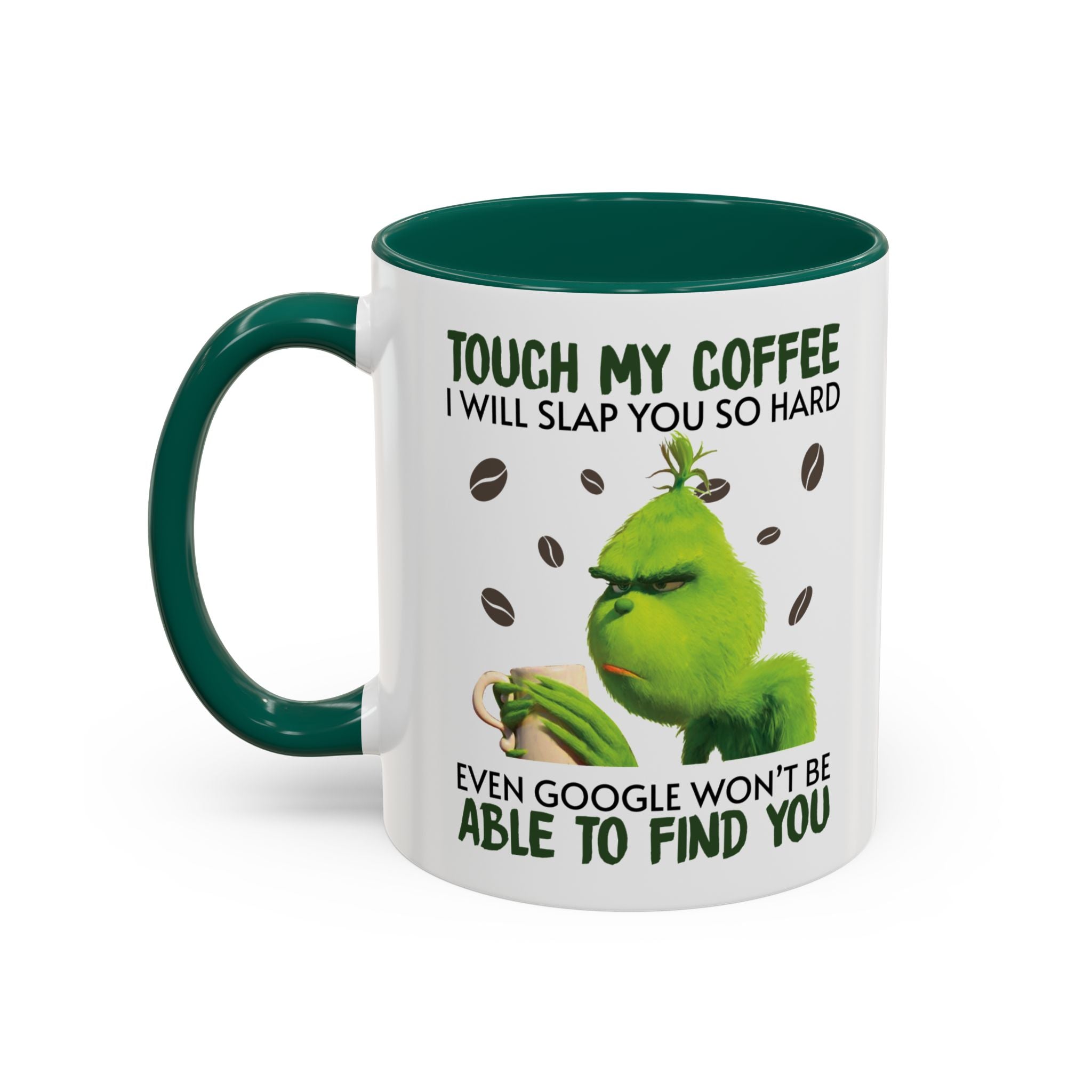 Funny Quote Mugs, Unique Coffee Cups, Gift for Coffee Lovers, Humorous Mug, Grinch Inspired Ceramics