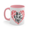 The Mug Life Accent Mug – Pink Heart Coffee Cup, Cute Valentine’s Day Gift