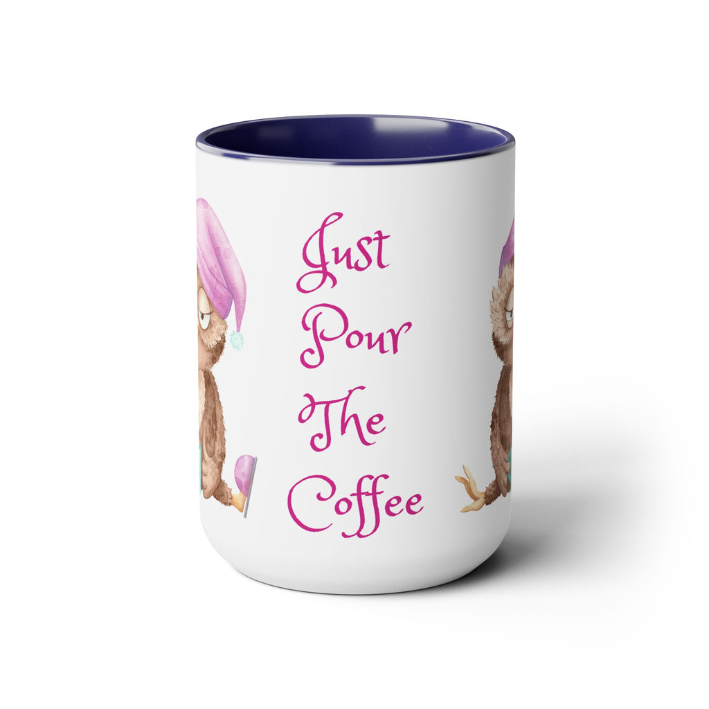 Just Pour The Coffee - Two-Tone Coffee Mugs, 15oz