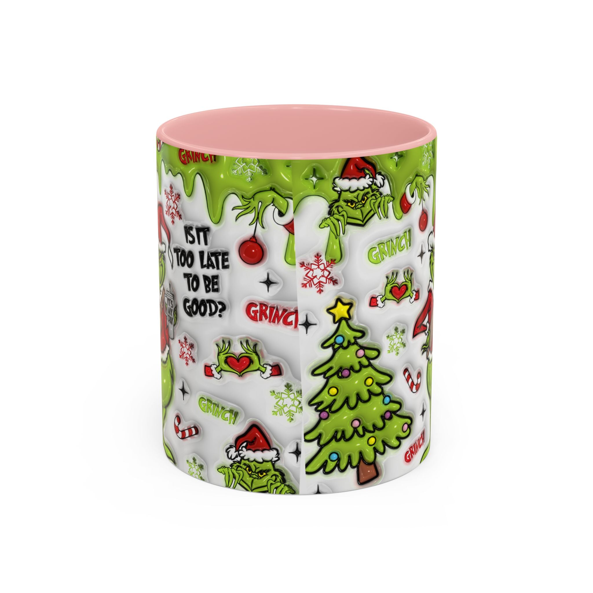 Grinch Holiday Coffee Mug — "Is It Too Late to Be Good?" Accent 11/15oz
