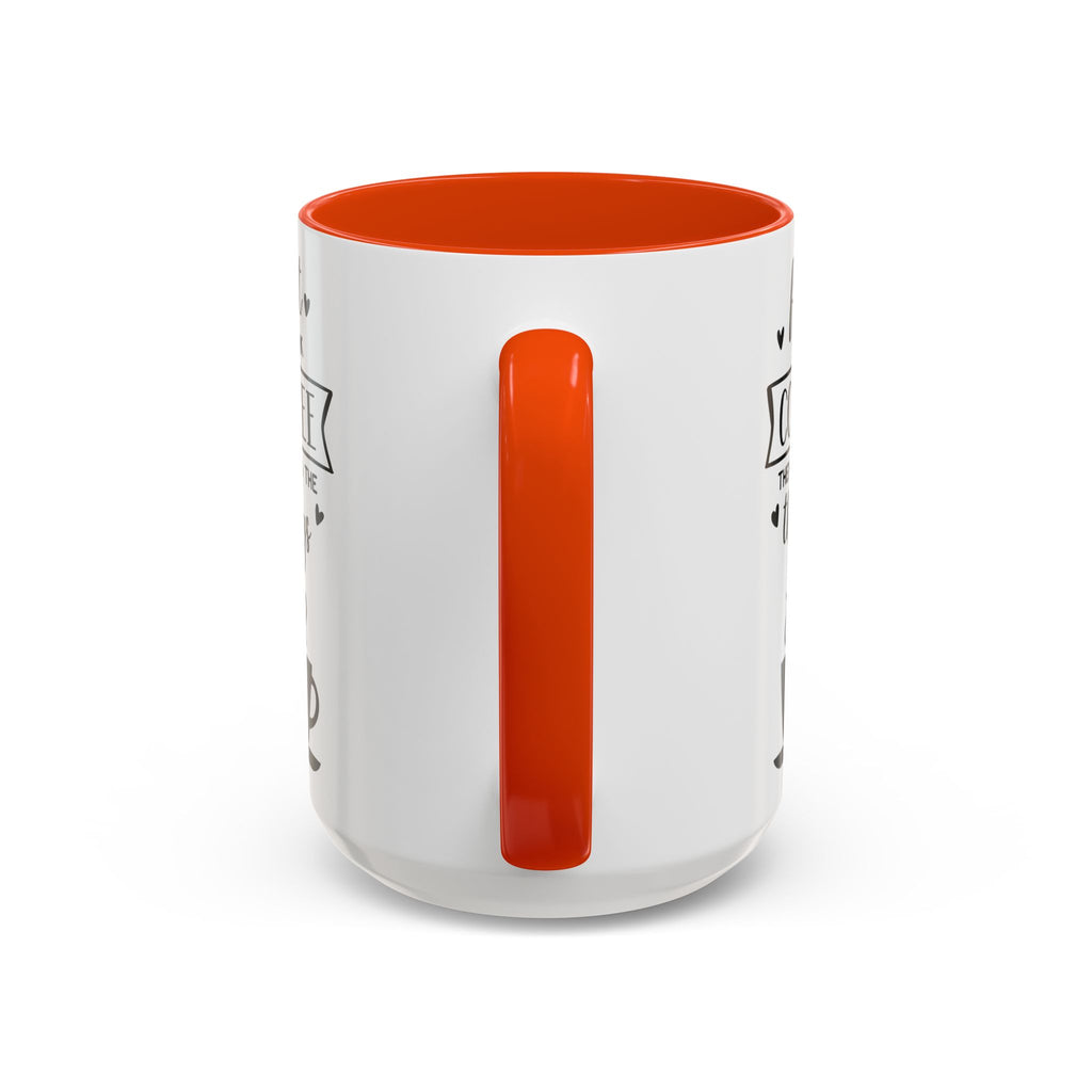 Coffee Mug — "First I Drink Coffee Then I Do The Things" Ceramic Cup (11oz, 15oz)