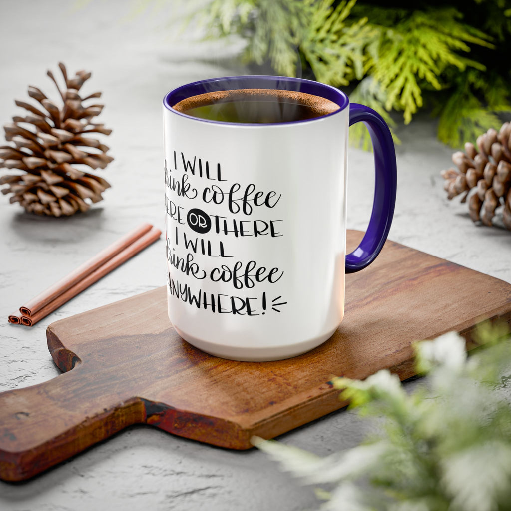 Cat in Hat Coffee Mug — "I Will Drink Coffee Here or There" 11/15oz Color Accent