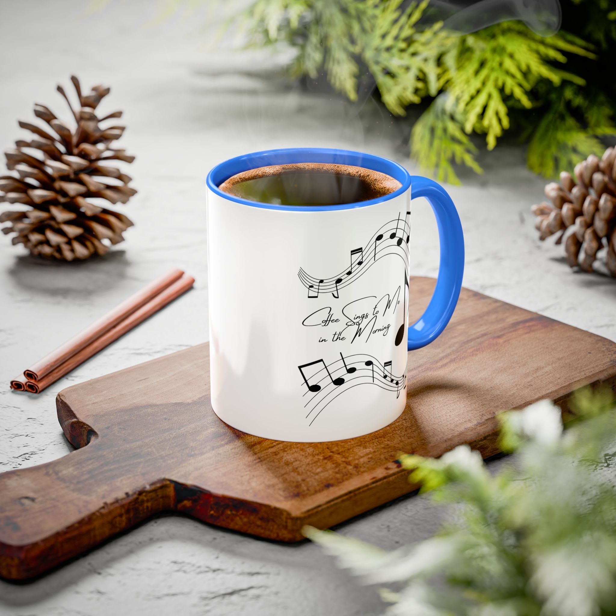 Music Notes Ceramic Mug — "She Sings to Me in the Morning" (11oz/15oz)