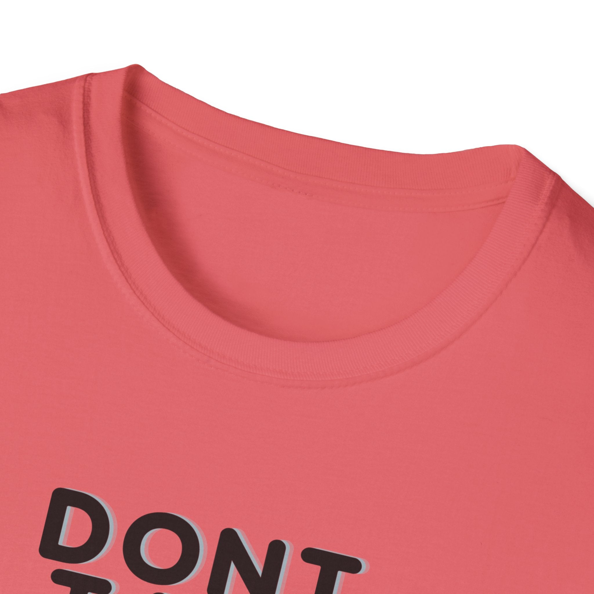 Don't Talk Until My Second Cup - Unisex Softstyle T-Shirt