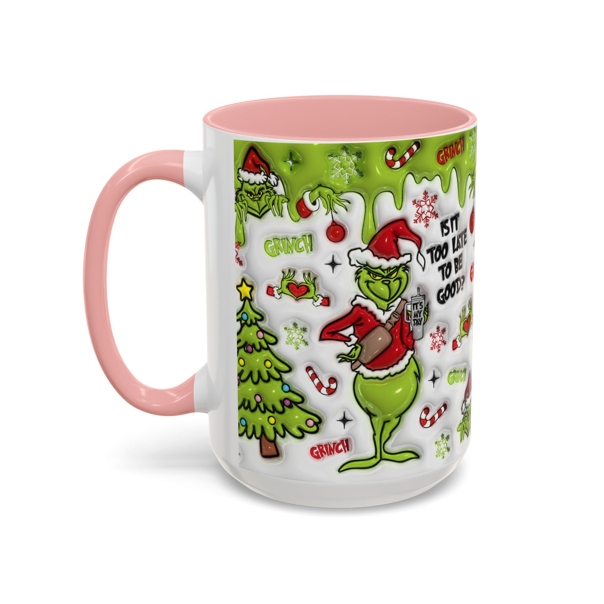 Grinch Holiday Coffee Mug — "Is It Too Late to Be Good?" Accent 11/15oz