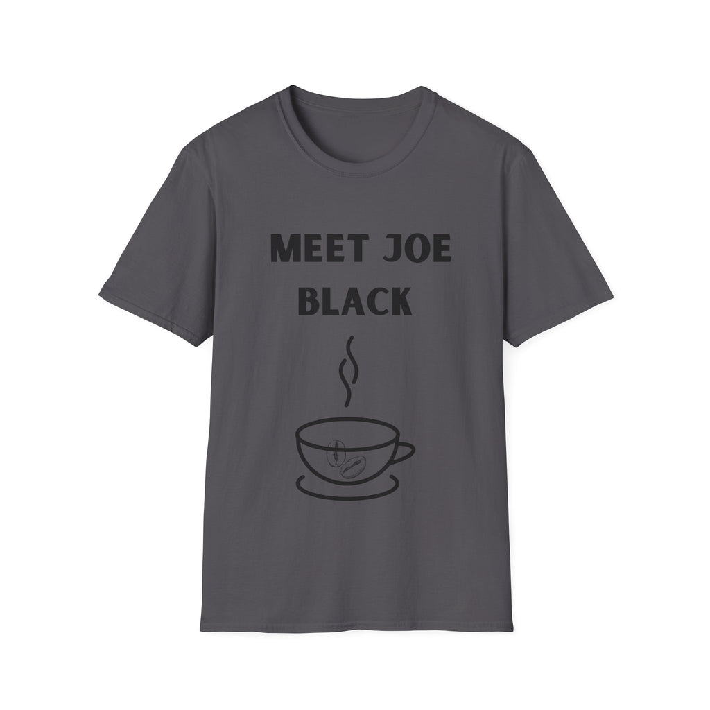 Meet Joe Black - Unisex Softstyle T-Shirt