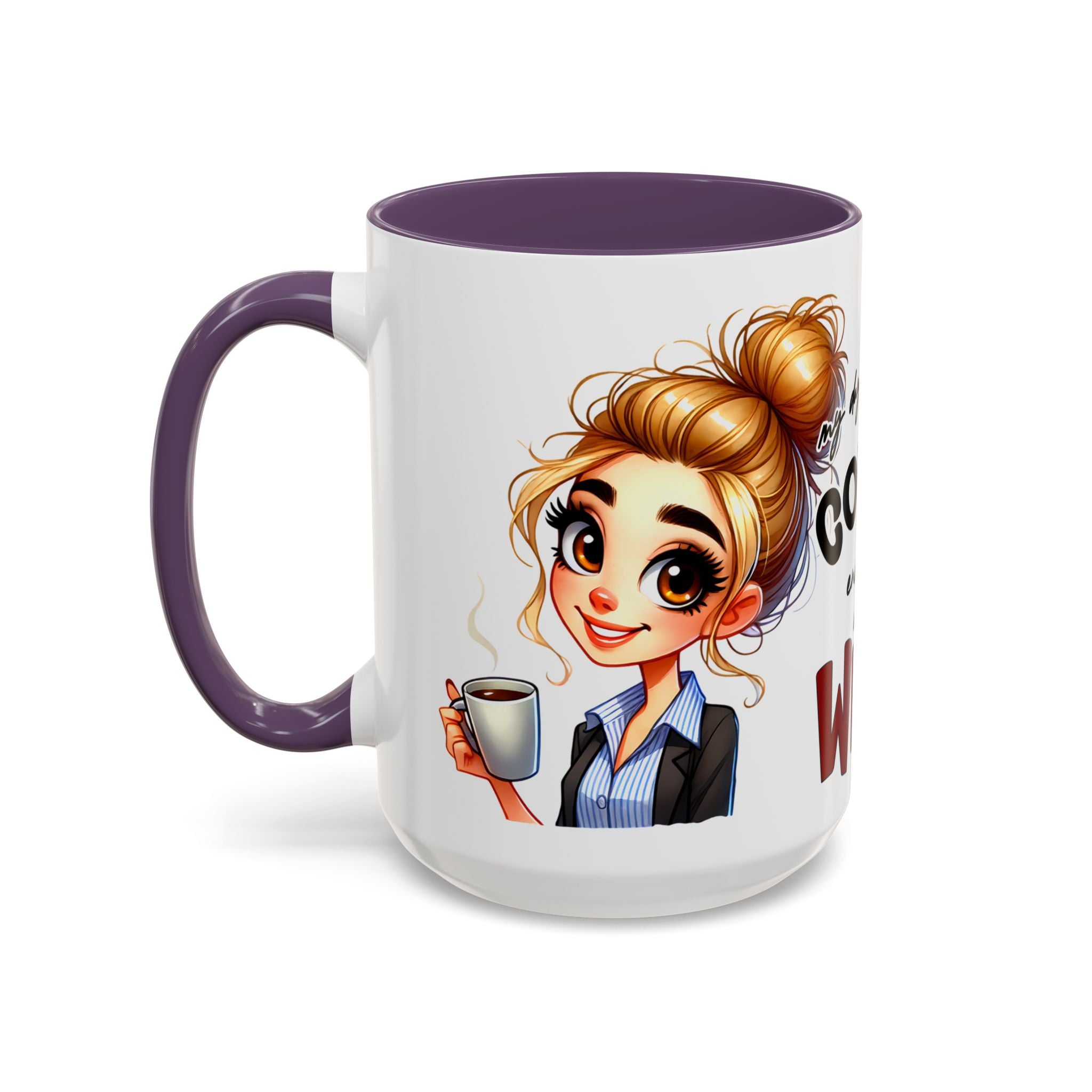 My Day Starts With Coffee and Ends With Wine Mug | Accent Coffee Mug