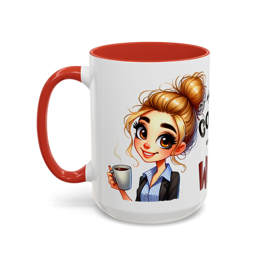 My Day Starts With Coffee and Ends With Wine Mug | Accent Coffee Mug
