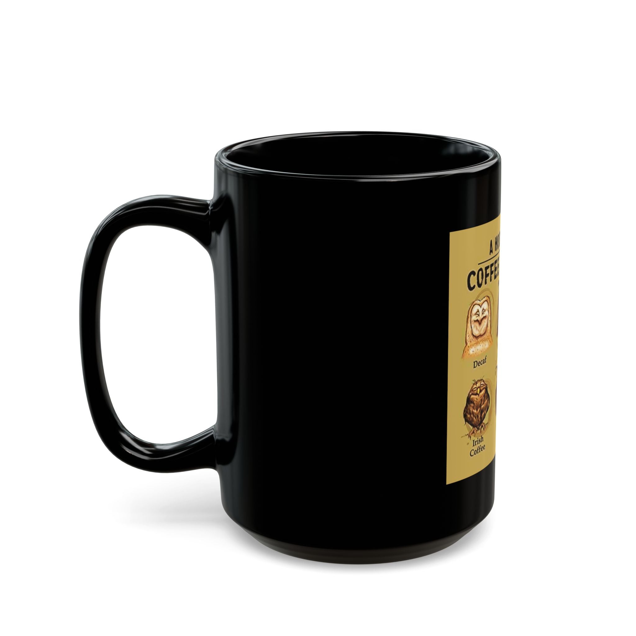 Coffee Drinker's Hoo Hoo Black Mug (11oz, 15oz) - Funny Coffee Lover Gift, Cute Owl Mug, Novelty Mug, Whimsical Coffee Cup, Beverage