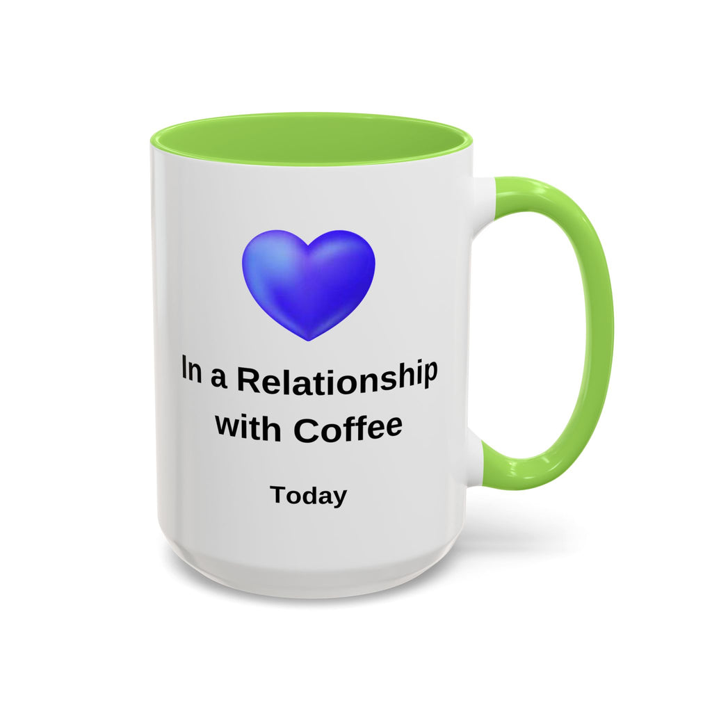 Coffee Lover Mug, Funny Coffee Cup Gift, Relationship with Coffee, Colorful Ceramic Mug, Coffee Addict Mug, Coffee Gift for Her, Coffee Mug