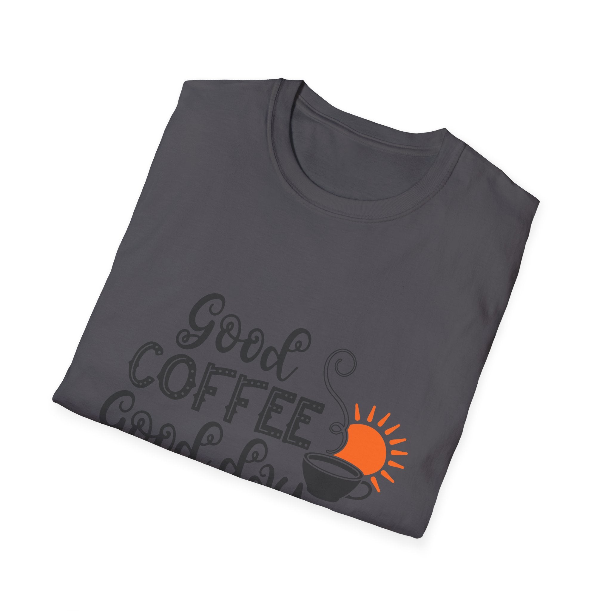 Good Coffee Good Day - Unisex Softstyle T-Shirt