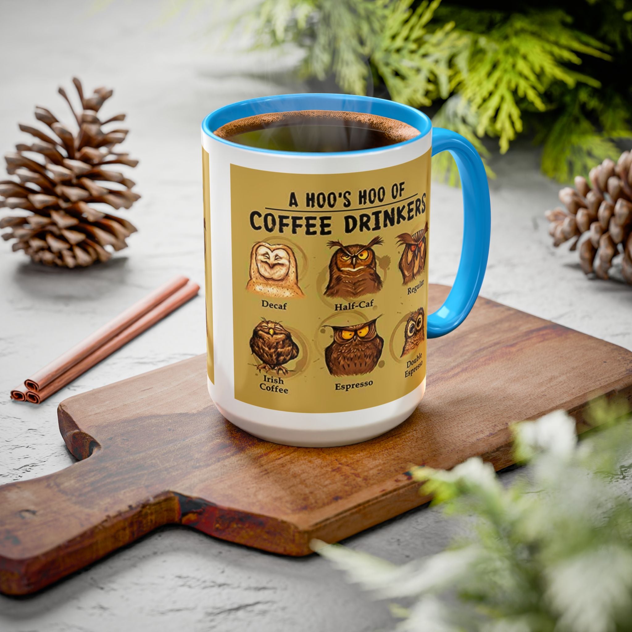 Coffee Owl Mug — "A Hoo's Hoo of Coffee Drinkers" 11oz/15oz