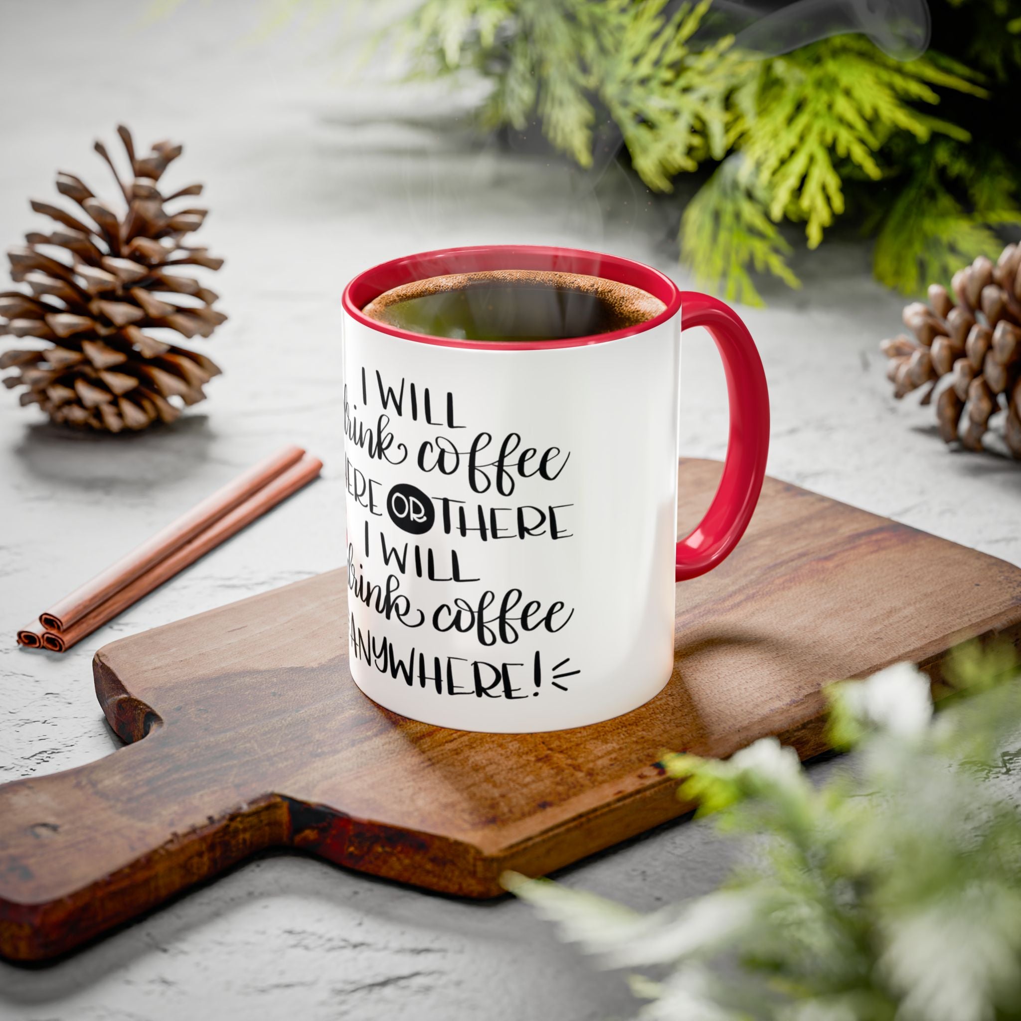 Cat in Hat Coffee Mug — "I Will Drink Coffee Here or There" 11/15oz Color Accent