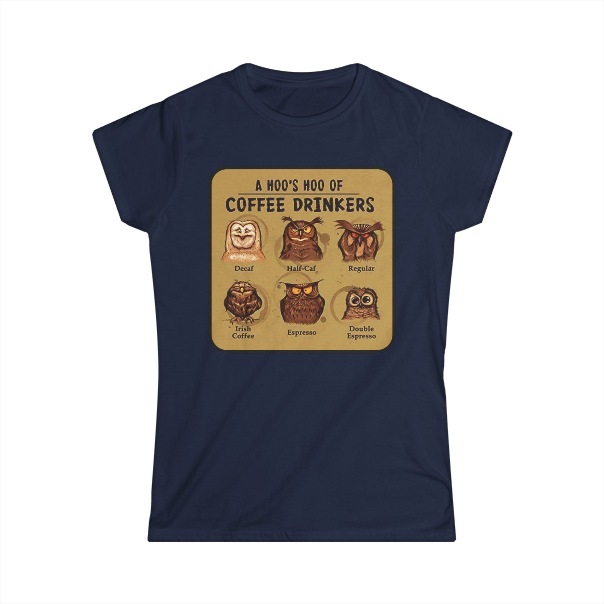 Coffee Drinkers Owl Chart Womans T-Shirt | Cute Coffee Owl Illustration
