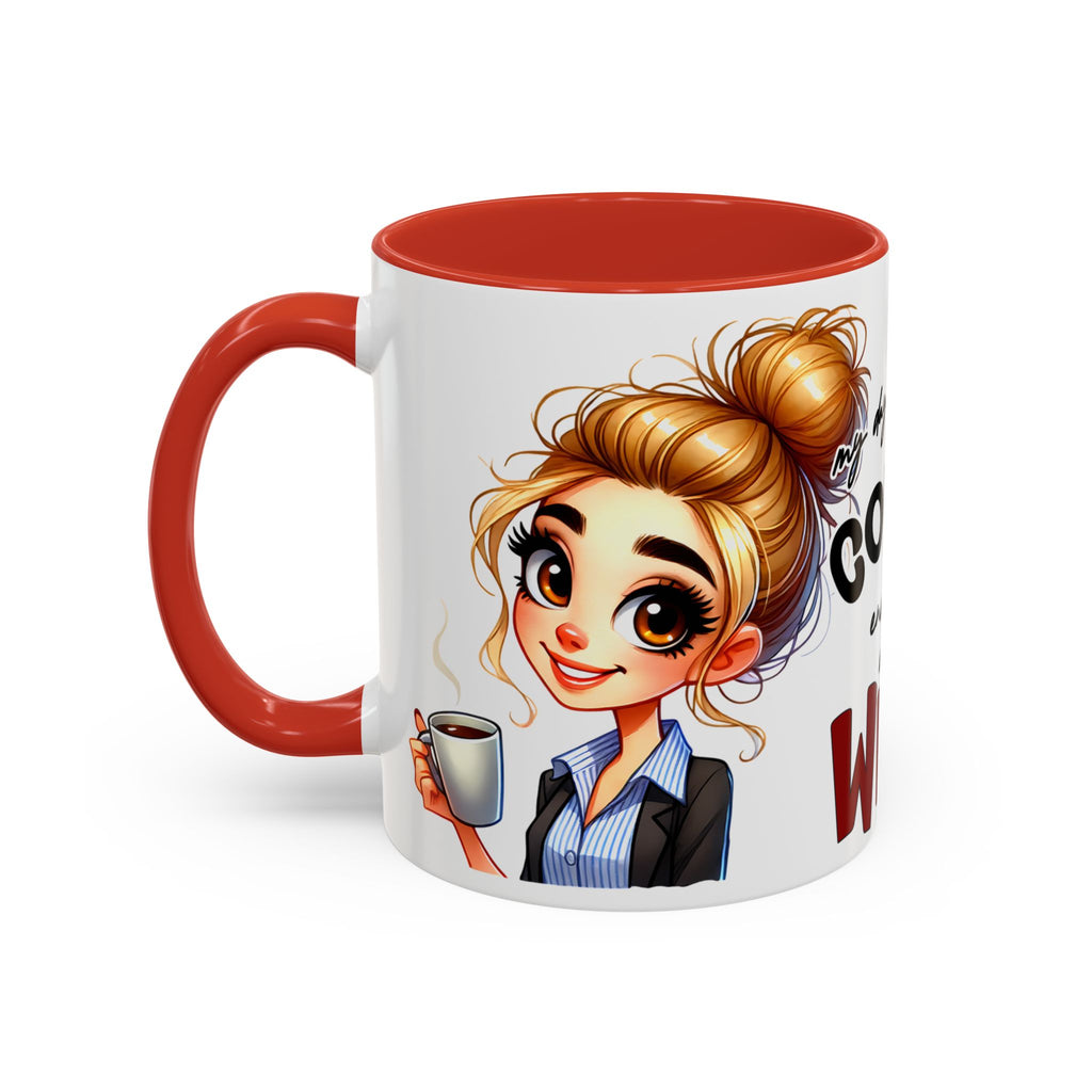 My Day Starts With Coffee and Ends With Wine Mug | Accent Coffee Mug