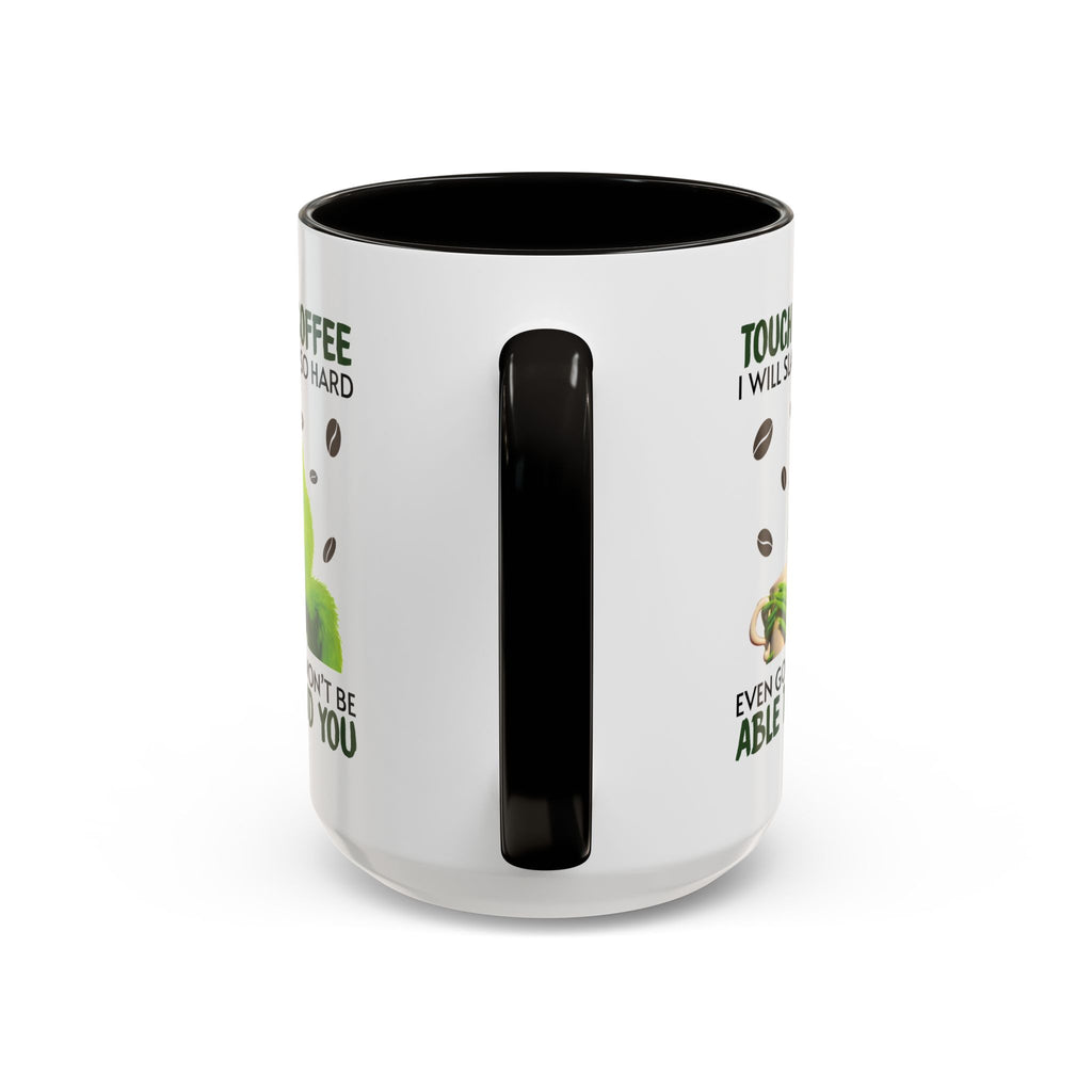 Funny Quote Mugs, Unique Coffee Cups, Gift for Coffee Lovers, Humorous Mug, Grinch Inspired Ceramics
