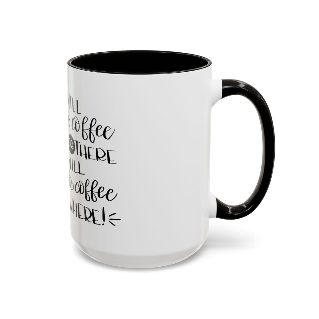 Cat in Hat Coffee Mug — "I Will Drink Coffee Here or There" 11/15oz Color Accent