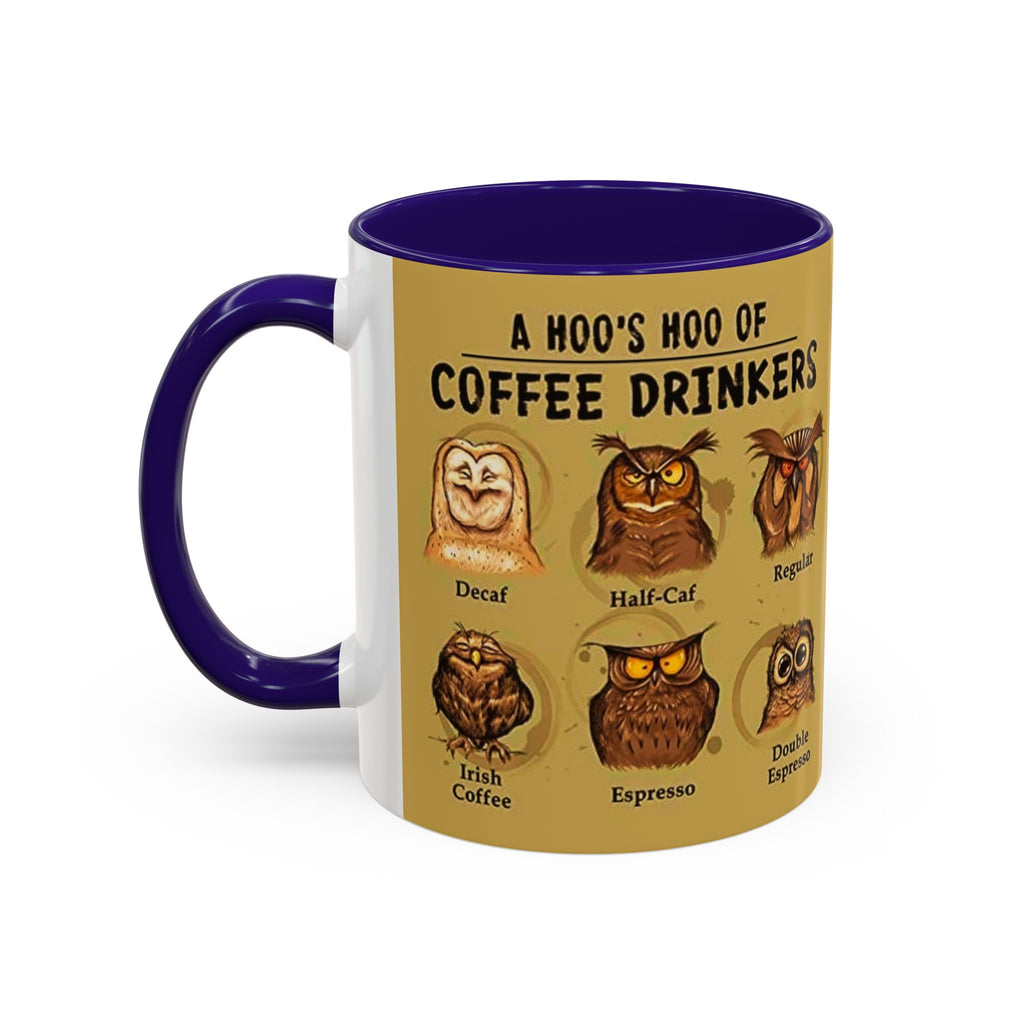 Coffee Owl Mug — "A Hoo's Hoo of Coffee Drinkers" 11oz/15oz