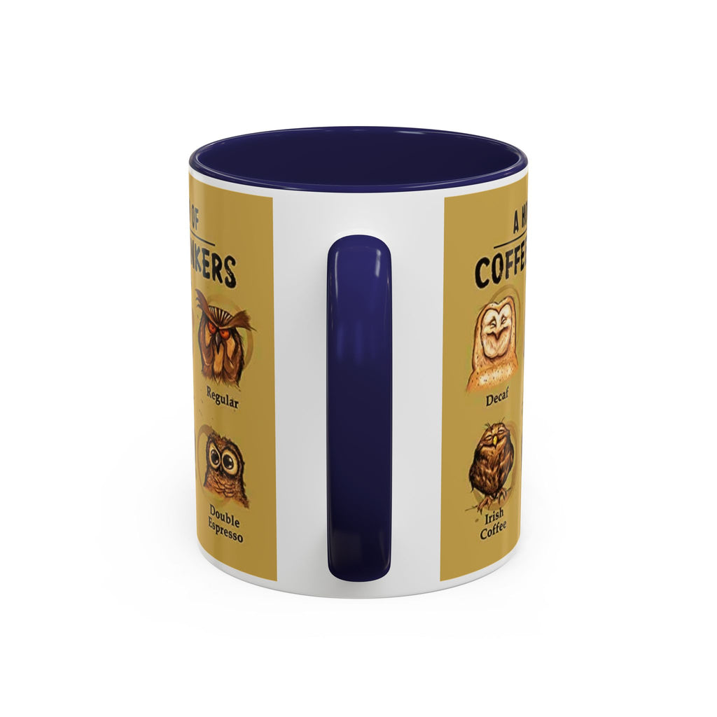 Coffee Mug — “A Hoo’s Hoo of Coffee Drinkers” Owl Coffee Chart Accent Mug