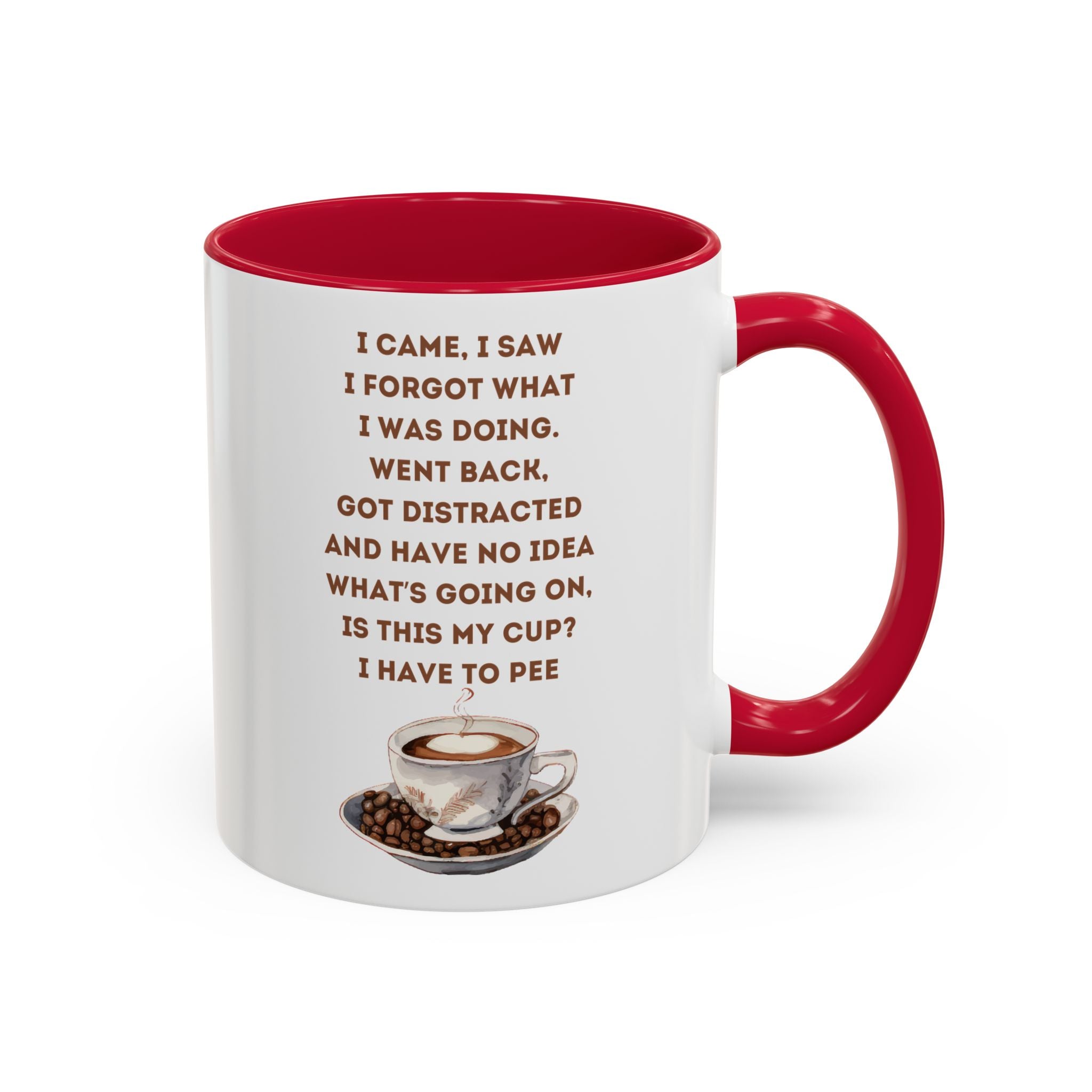 I Have to Pee = Funny Coffee Mugs, Colorful 11oz and 15oz Cups, Great for Gifts, Home Decor, Office Humor, Fun Drinkware