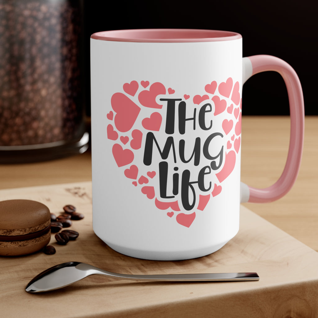 The Coffee Mug Life - White Ceramic Mug