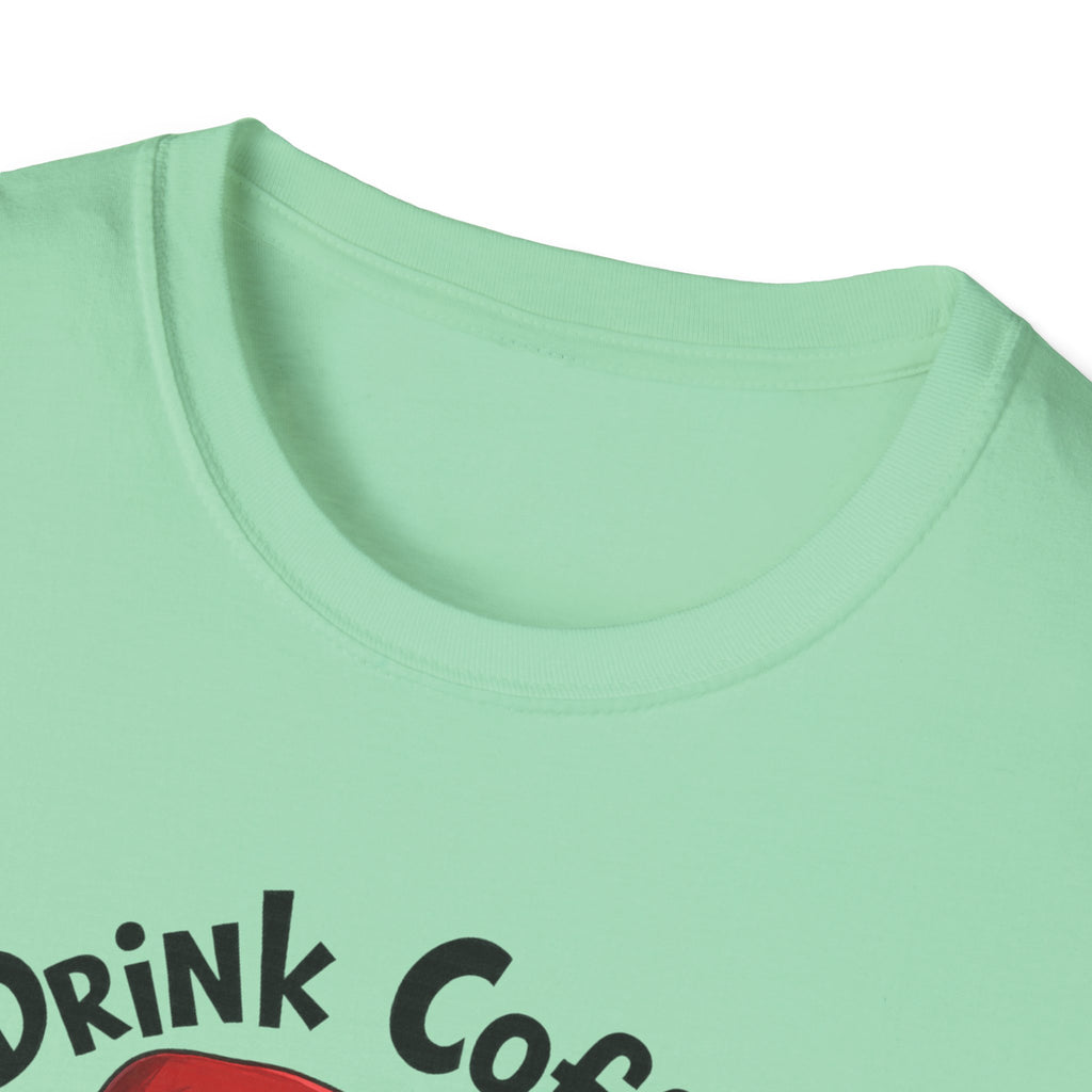 Drink Coffee Grinches T-Shirt | Christmas Grinches Holiday Shirt
