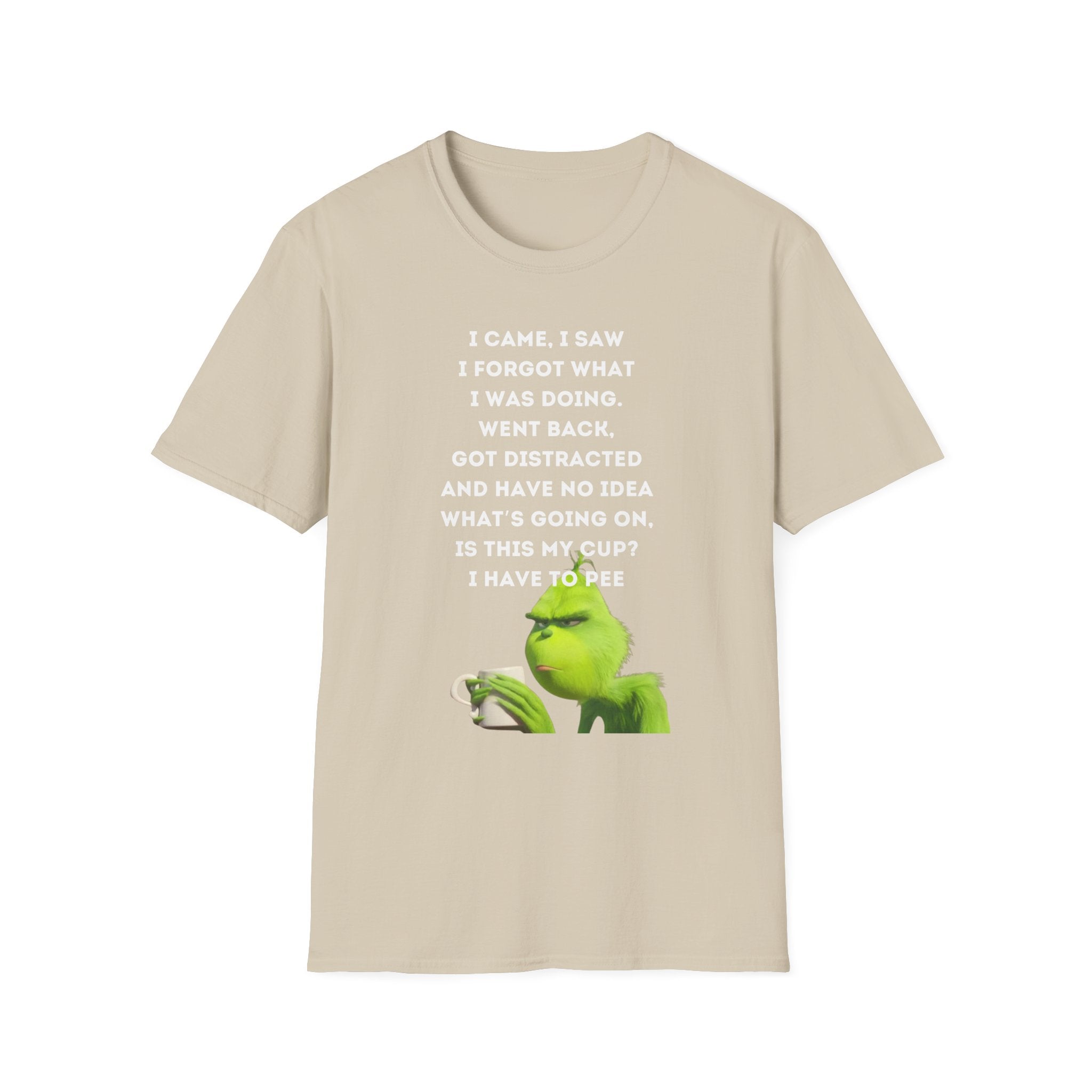Funny Grinch Quote T-Shirt, Humorous Gift, Casual Wear, Birthday Shirt, Unisex Tee, Perfect for Friends